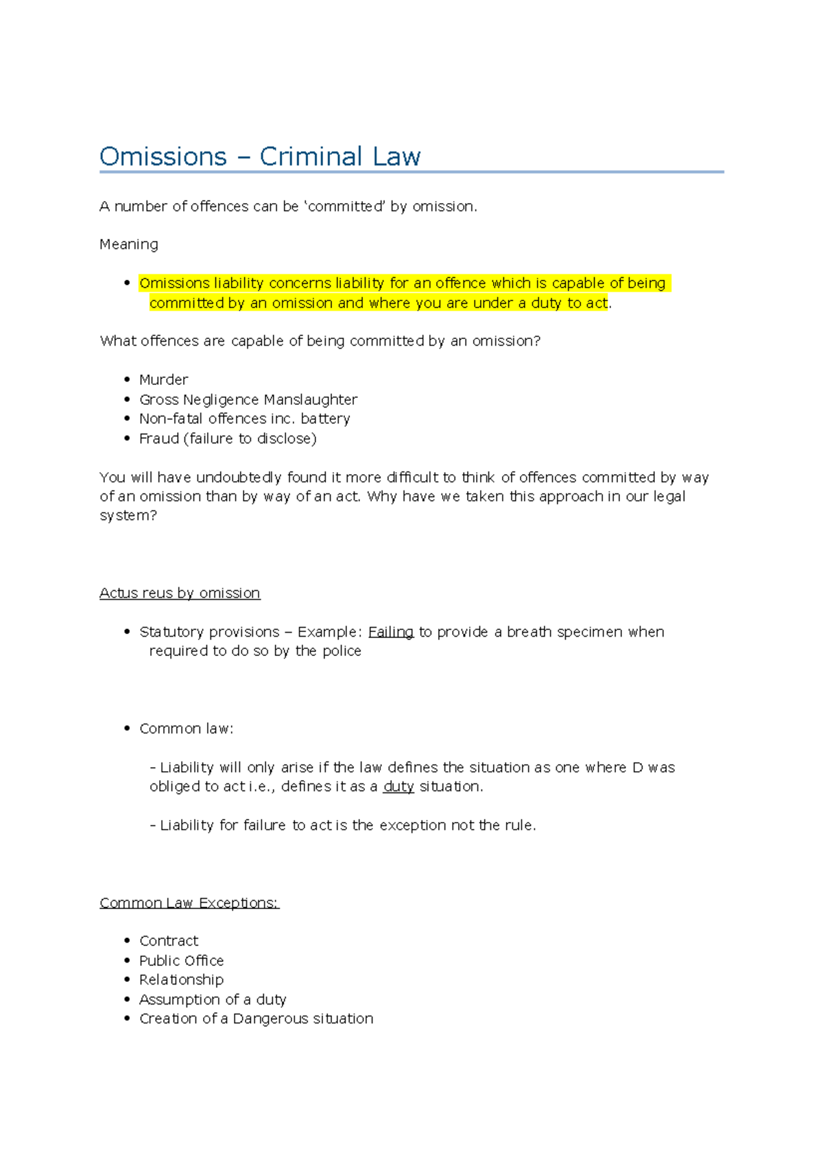 Lecture Outline Week 2 - Omissions - Omissions – Criminal Law A number ...