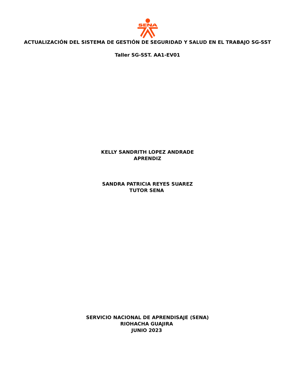 Taller SG-SST. AA1-EV01 - ACTUALIZACIÓN DEL SISTEMA DE GESTIÓN DE ...
