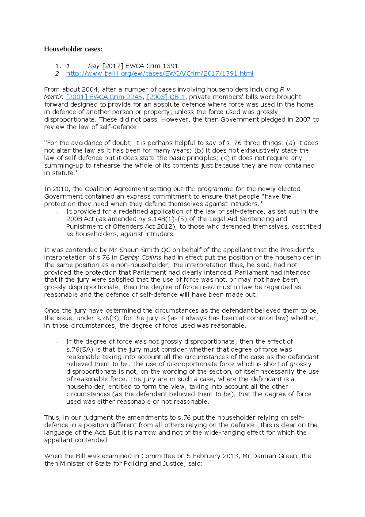 Householder Self defence cases Householder cases 1. Ray [2017] EWCA
