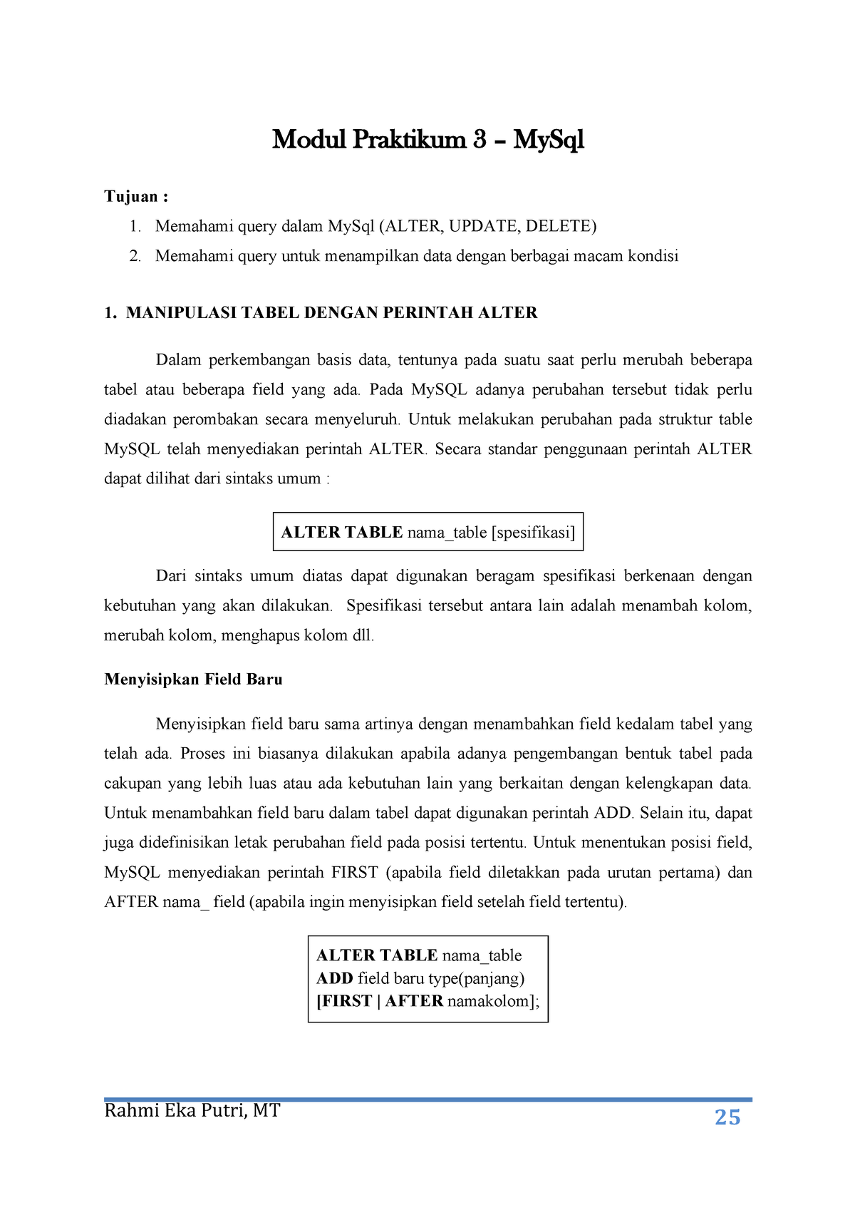 Modul 3 Praktikum Basis Data - Modul Praktikum 3 – MySql Tujuan : 1 ...