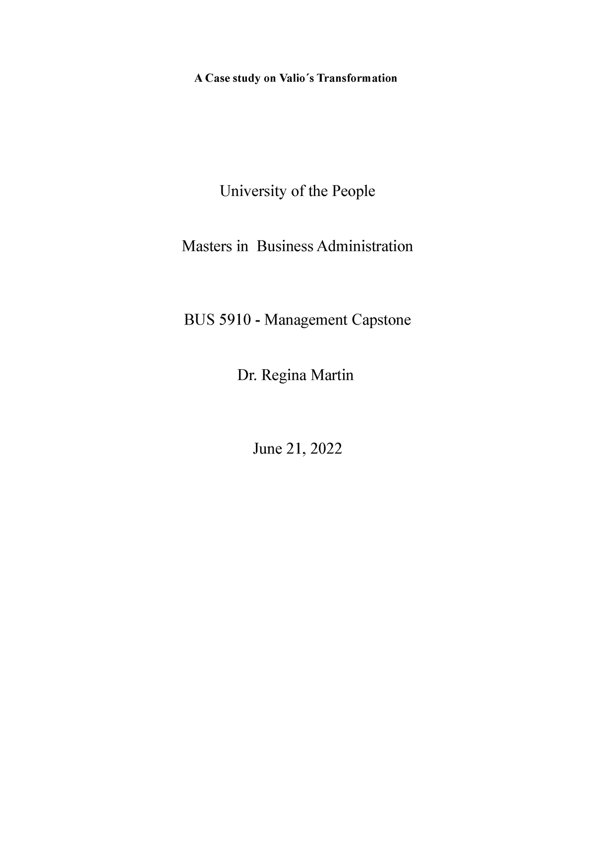 Bus 5910- Written Assignment Unit 1 - A Case Study On Valio ́s ...