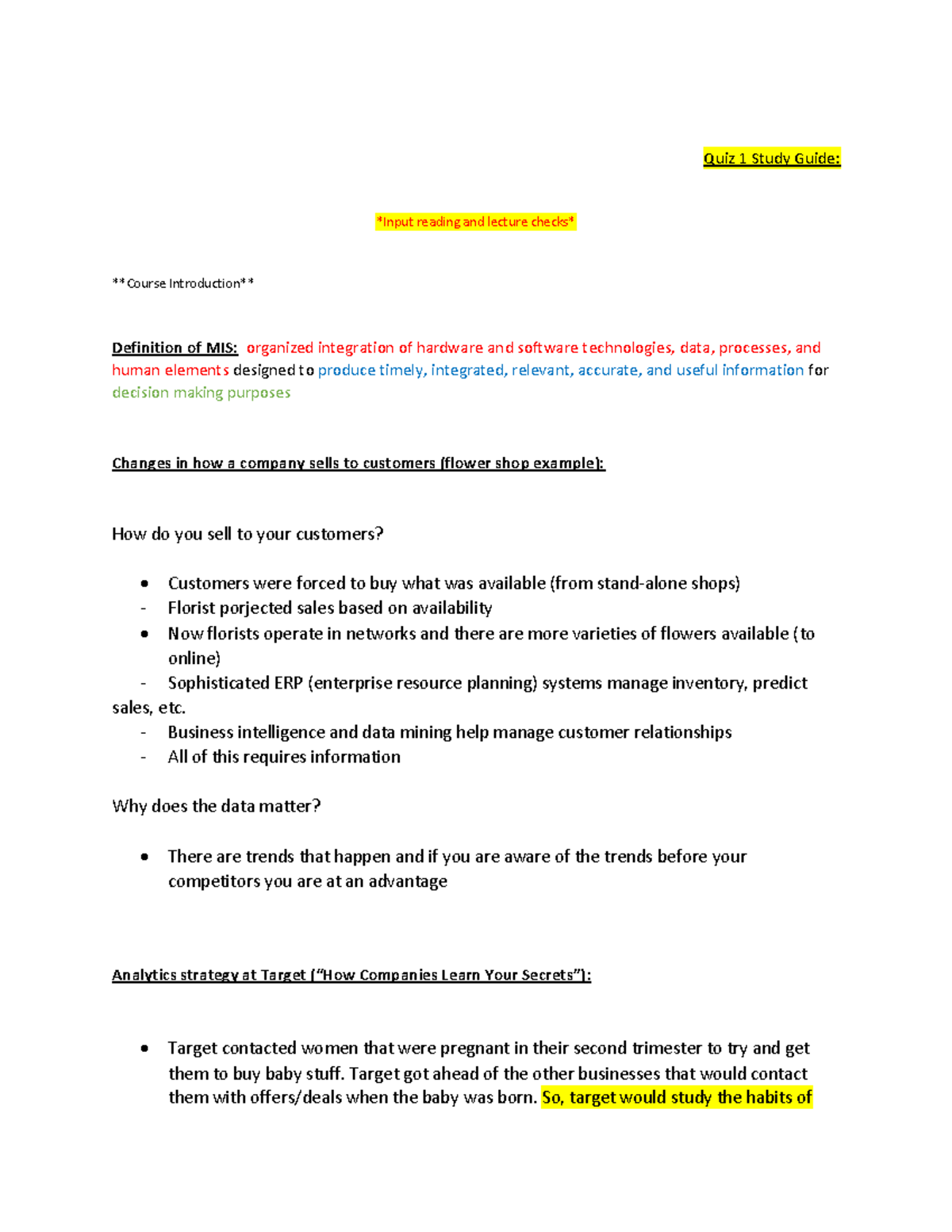 MIST2090 Study Guide 1 Quiz 1 Study Guide Input reading and lecture