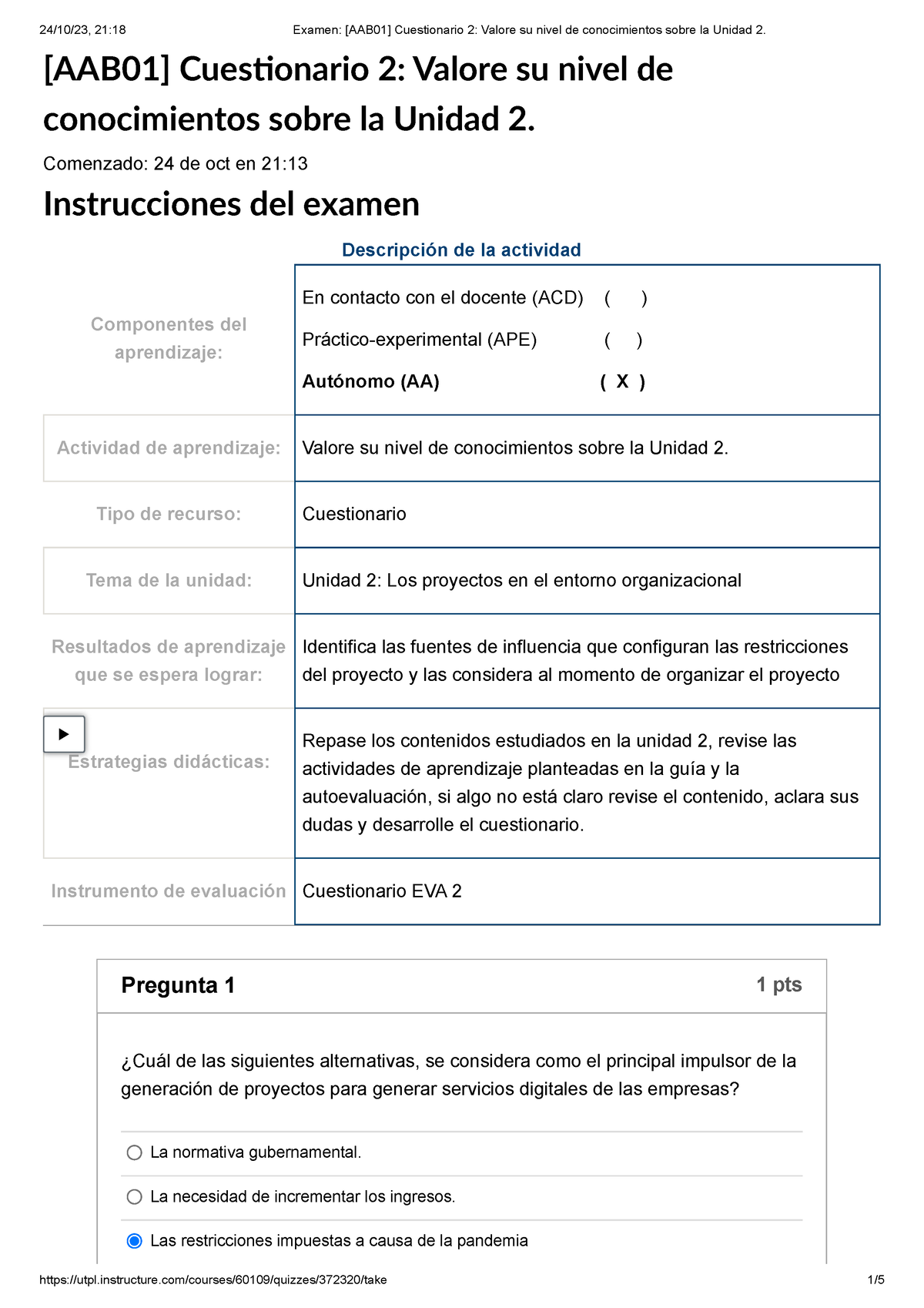 Examen [AAB01] Cuestionario 2 - [AAB01] Cuesonario 2: Valore Su Nivel ...