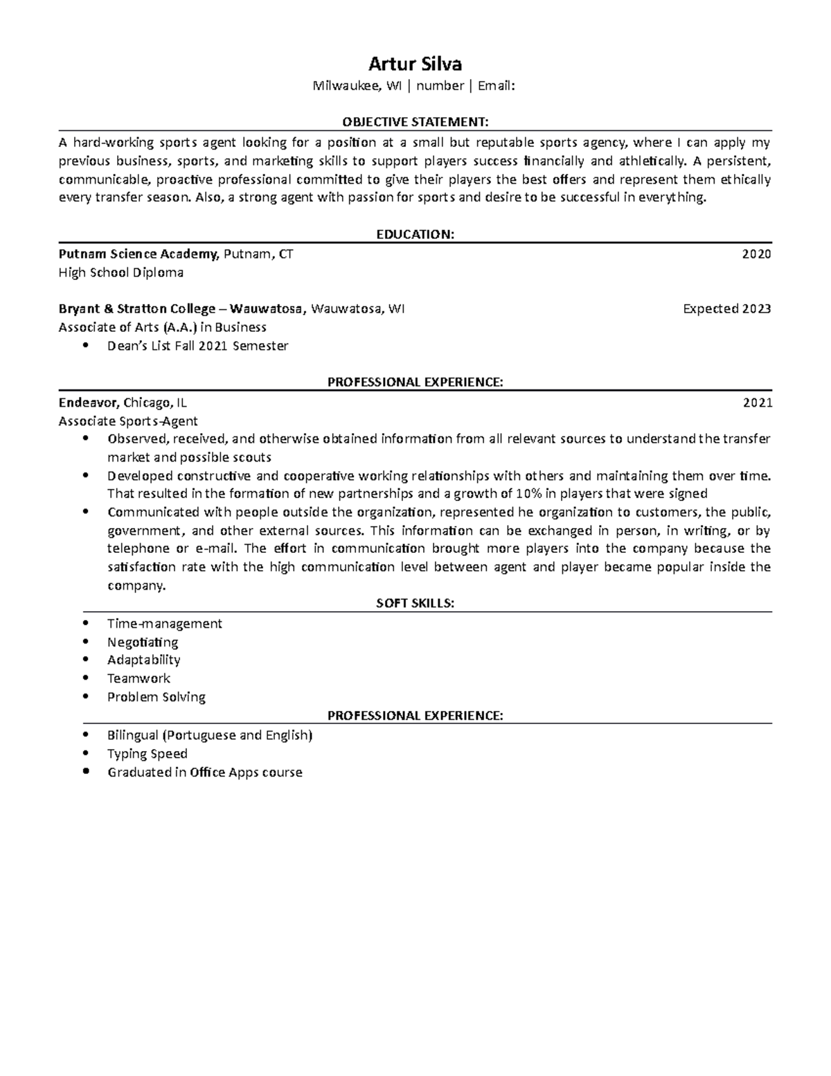 Finished resume - Artur Silva Milwaukee, WI | number | Email: OBJECTIVE ...