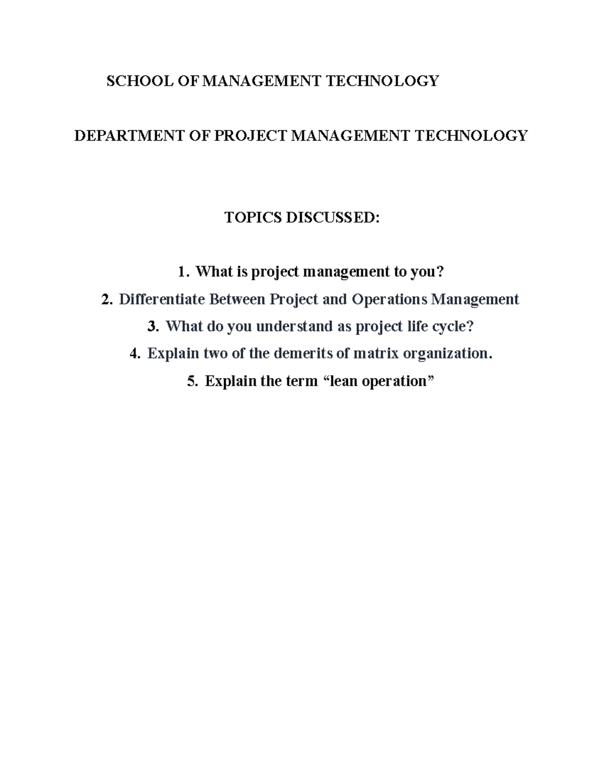 Project and operation management - SCHOOL OF MANAGEMENT TECHNOLOGY ...