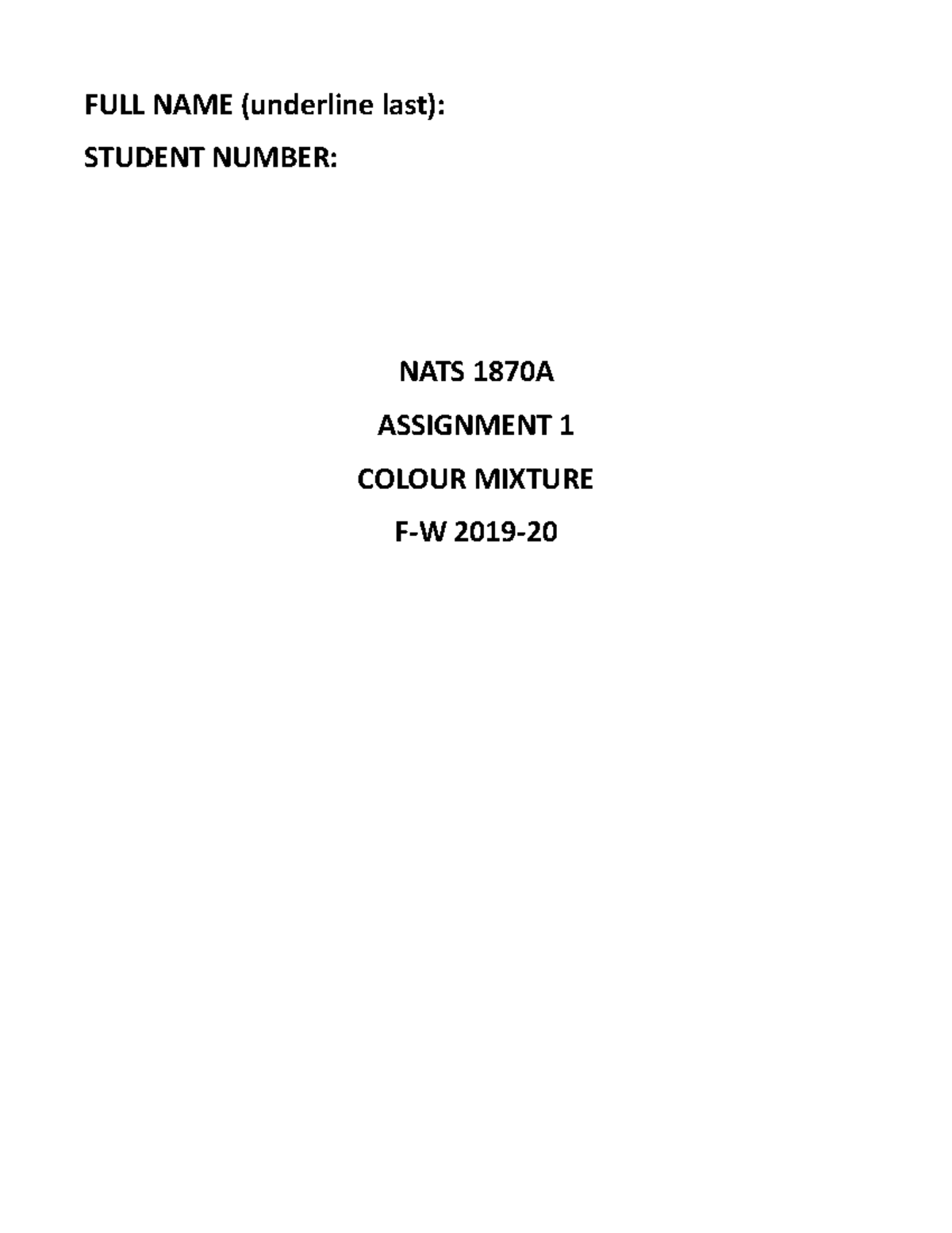 NATS 1870 Asst1 Colour Mixture 19-20 Template - FULL NAME (underline ...