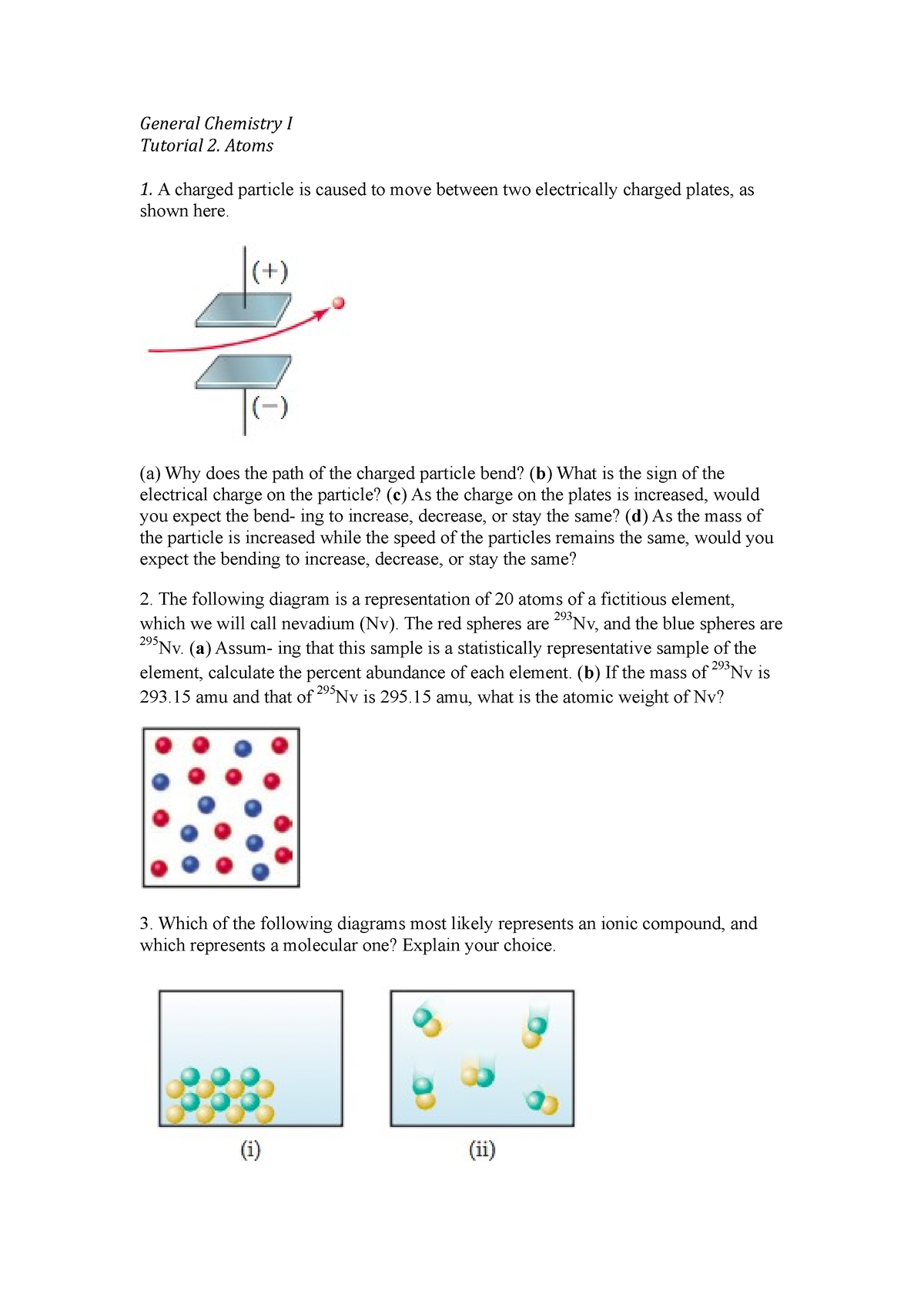 general-chemistry-i-tutorial-2-atoms-a-charged-particle-is-caused-to