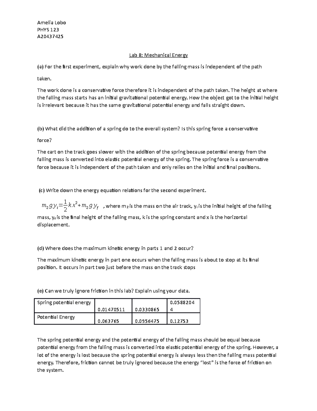 Lab 8 Mechanical Energy Amelia Lobo PHYS 123 A Lab 8 Mechanical