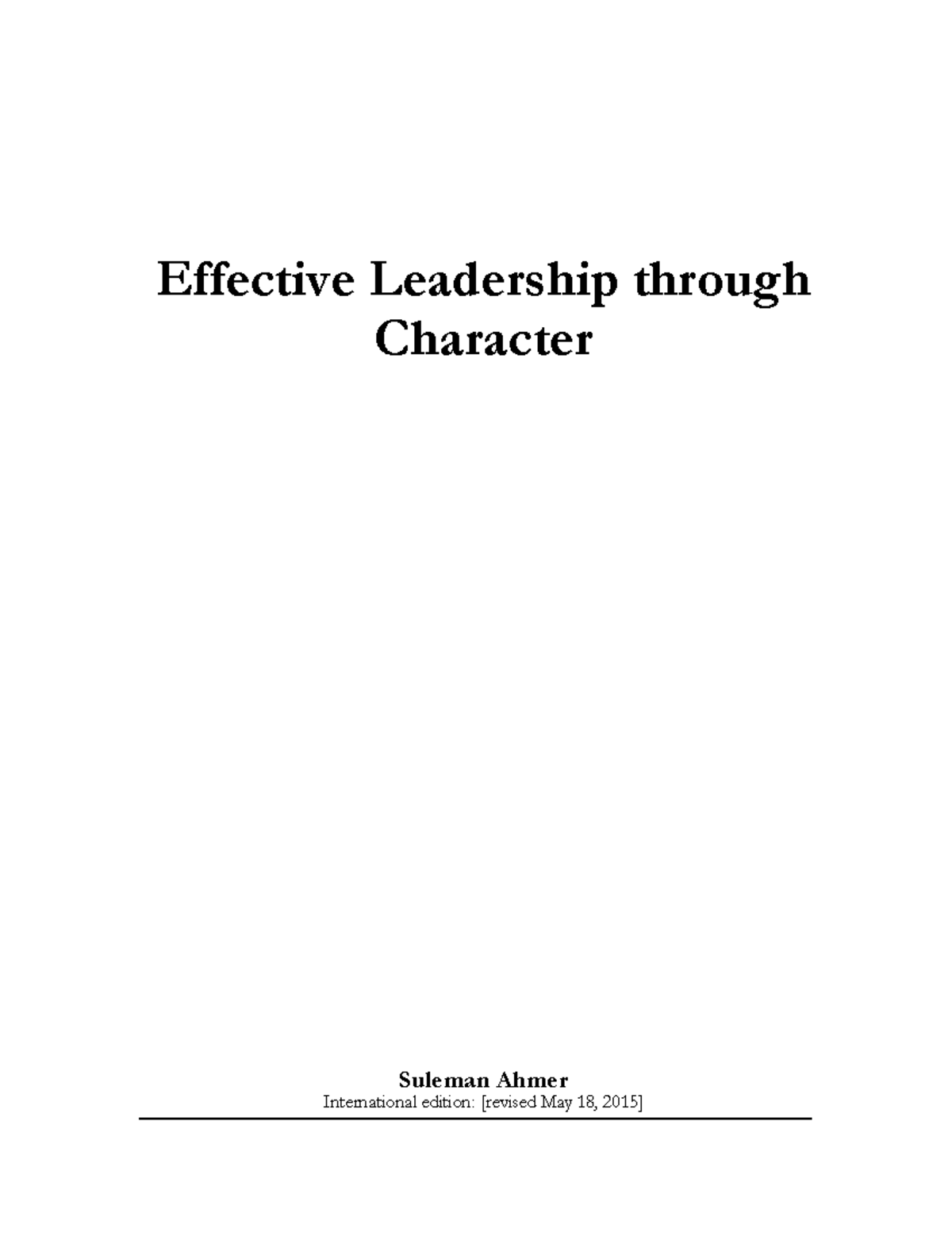 Effective Leadership through Character Book - Local edition [revised ...