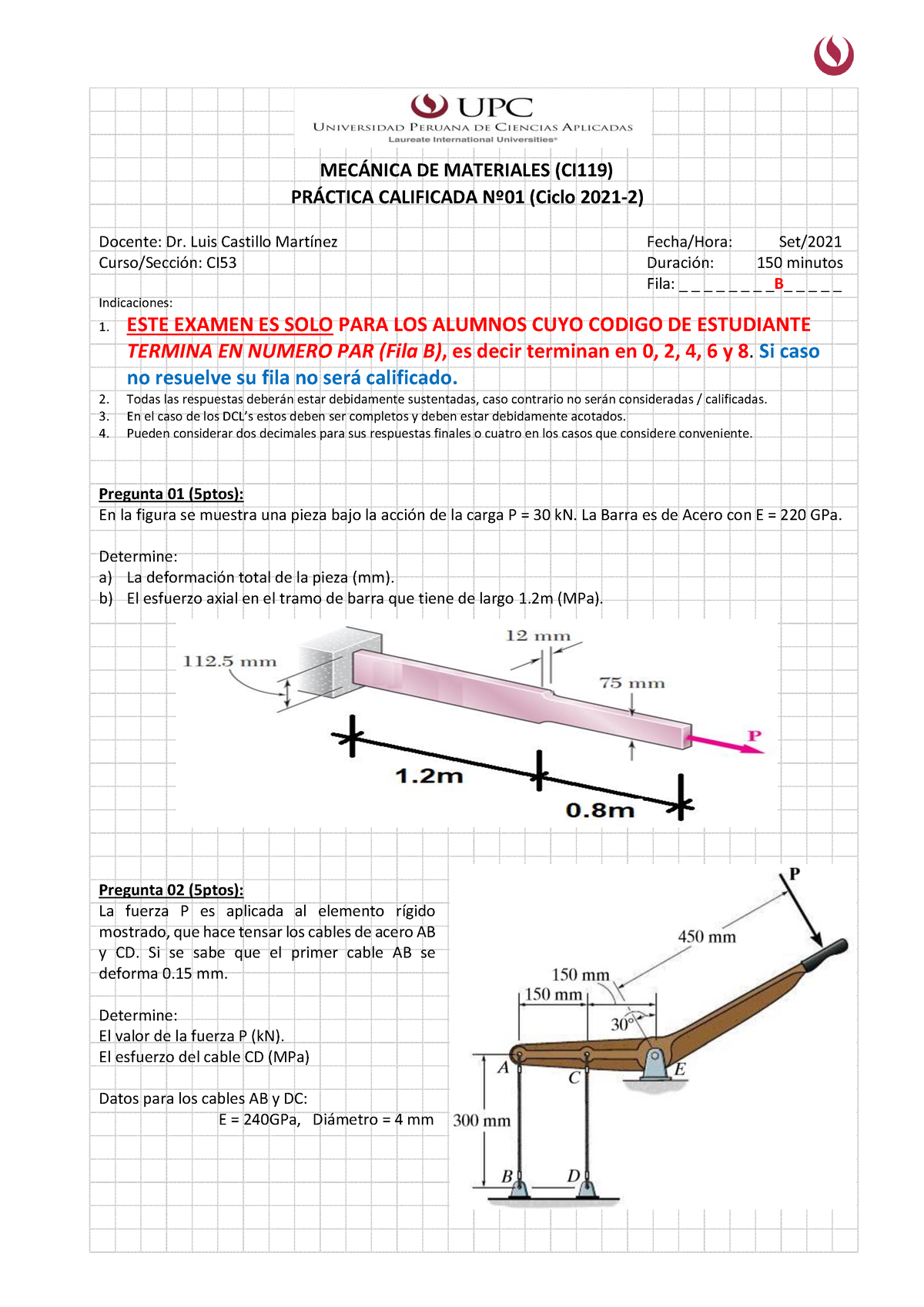 Meca202102-MO-CI53-PC01-Fila B Enrique - 1 MECÁNICA DE MATERIALES ...