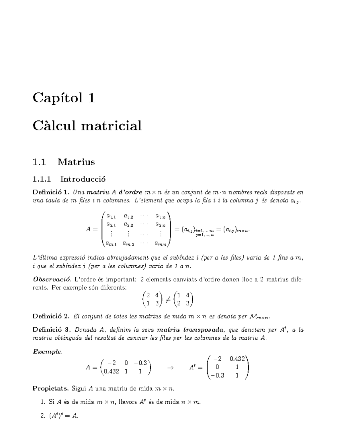 Apunts Algebra 1 - Cap ́ıtol 1 C`alcul matricial 1 Matrius 1.1 ...