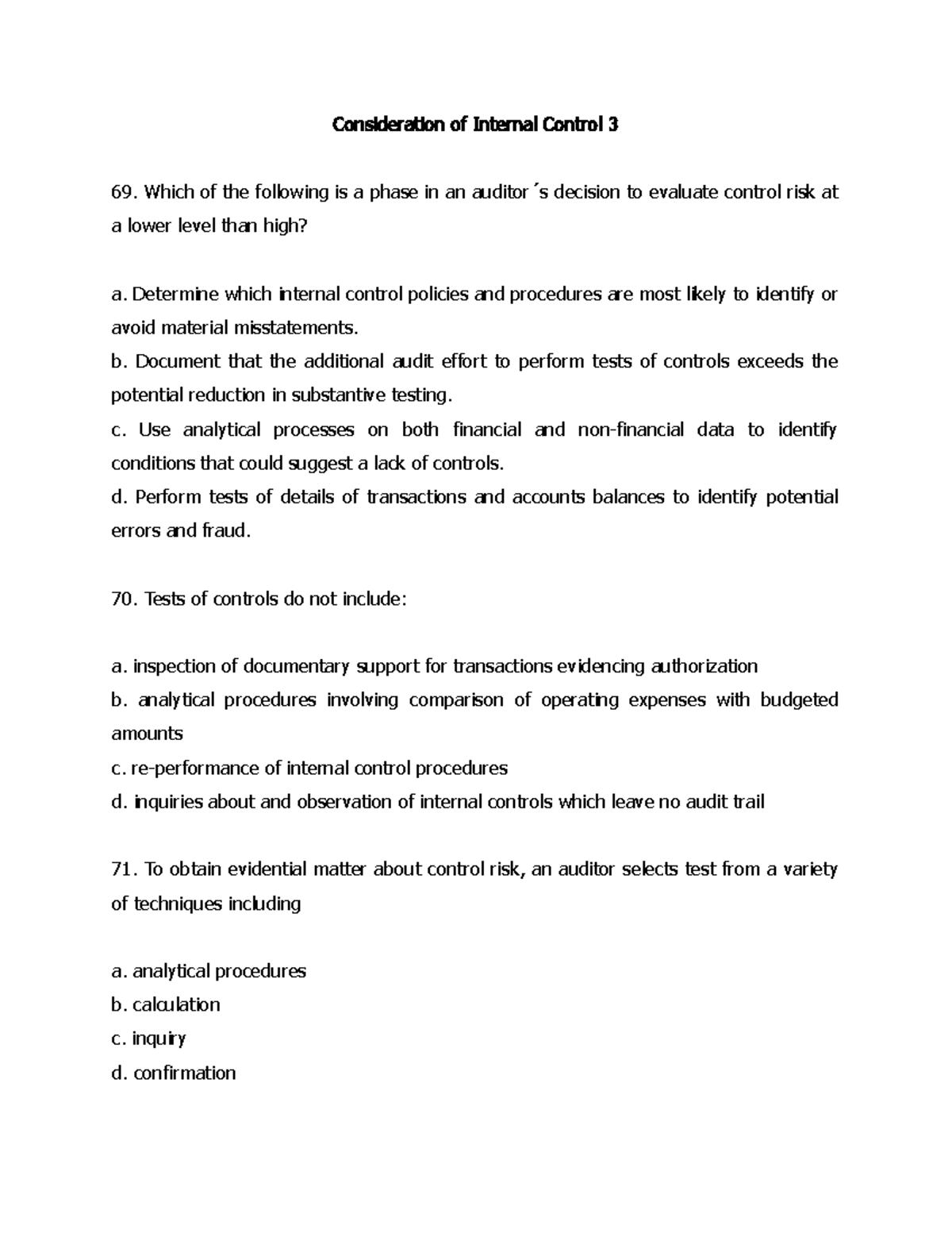 Consideration of Internal Control 3 - Determine which internal control ...