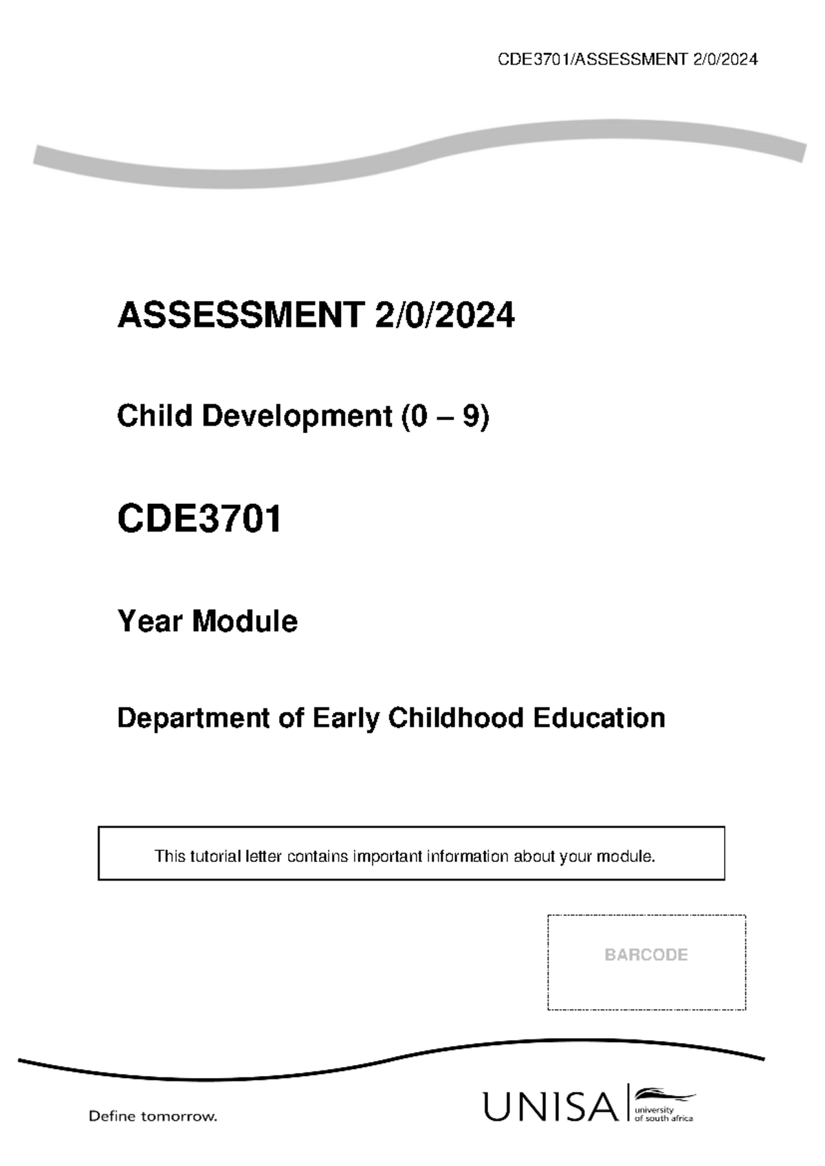 CDE Studyguide - Cde - CDE3701/ASSESSMENT 2/0/ 2024 ASSESSMENT 2/ 0 ...