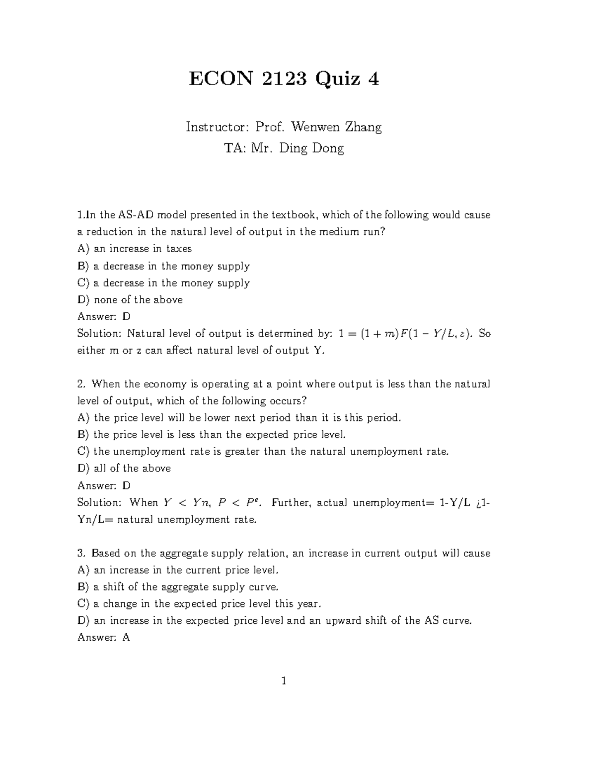 Econ2123-quiz4-solution - ECON 2123 Quiz 4 Instructor: Prof. Wenwen ...