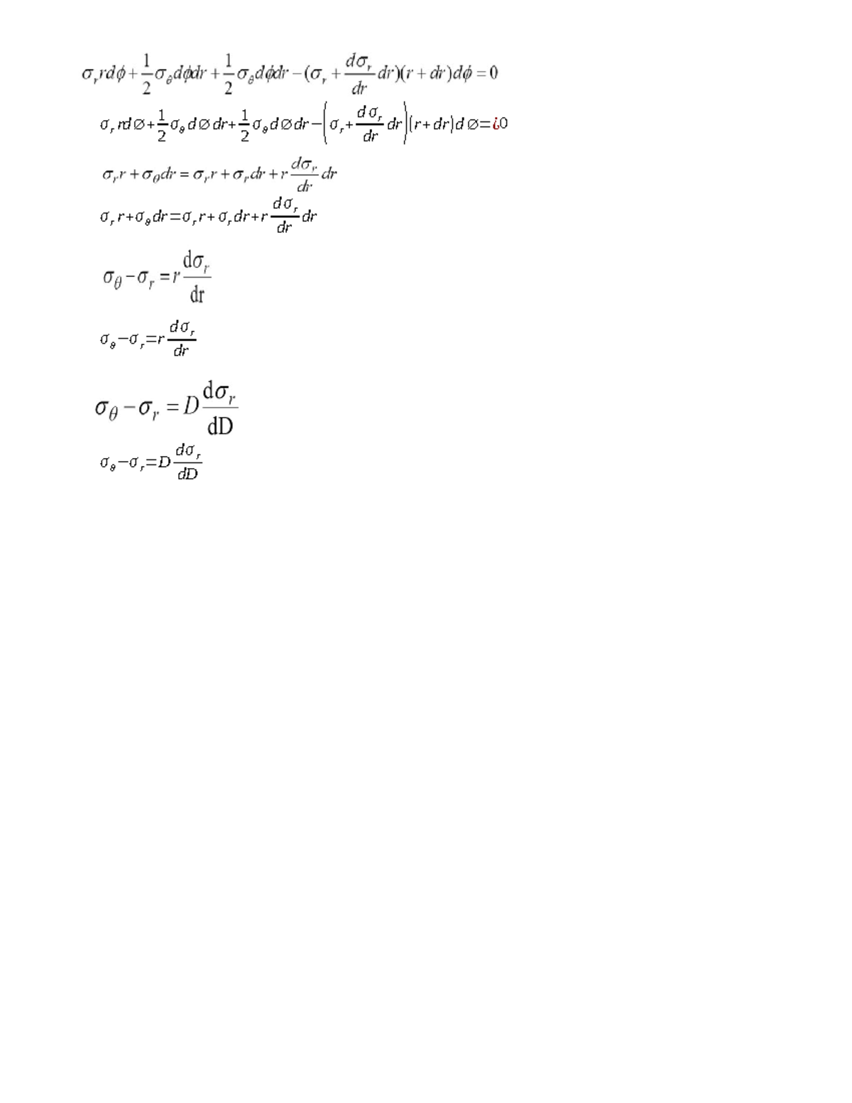 Only Formulas - σ r rd ∅+ 1 2 σθ d ∅ dr+ 1 2 σθ d ∅dr −( σr + d σr dr ...