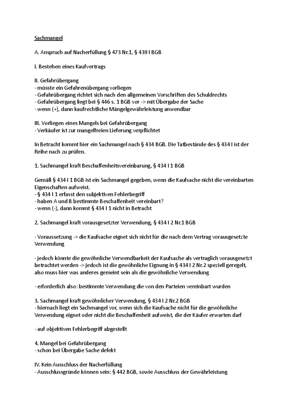 Sachmangel - Anspruch auf Nacherfüllung § 473 Nr, § 439 I BGB I ...