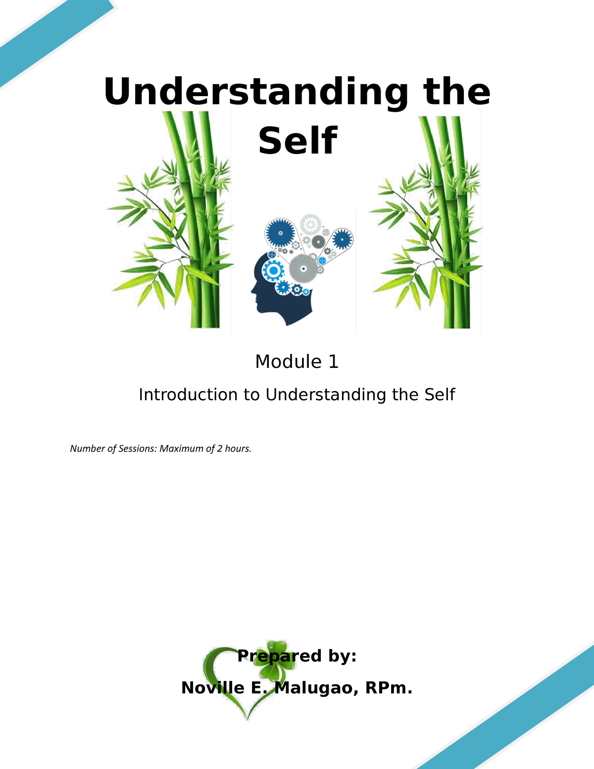 Module 1 - Understanding Yourself - Understanding The Self Module 1 ...