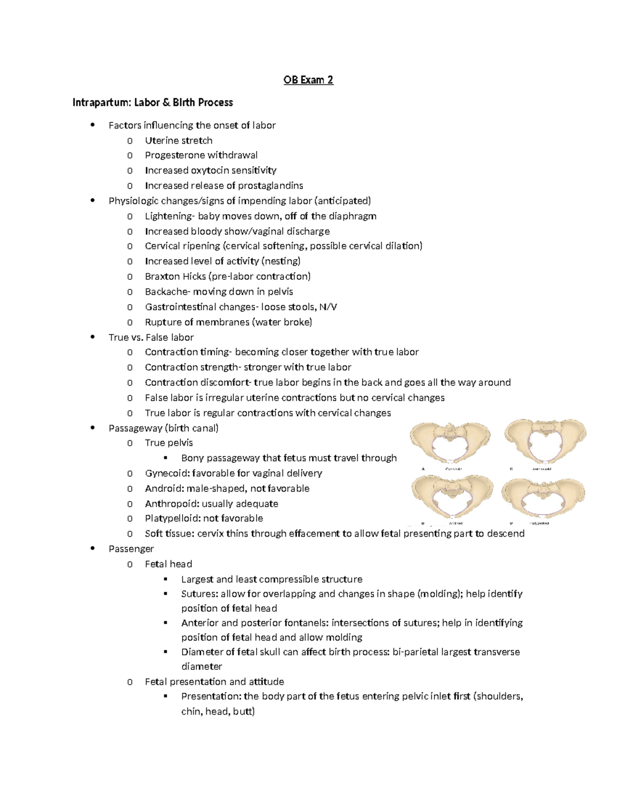 Exam 2 Study Guide - OB Exam 2 Intrapartum: Labor & Birth Process ...