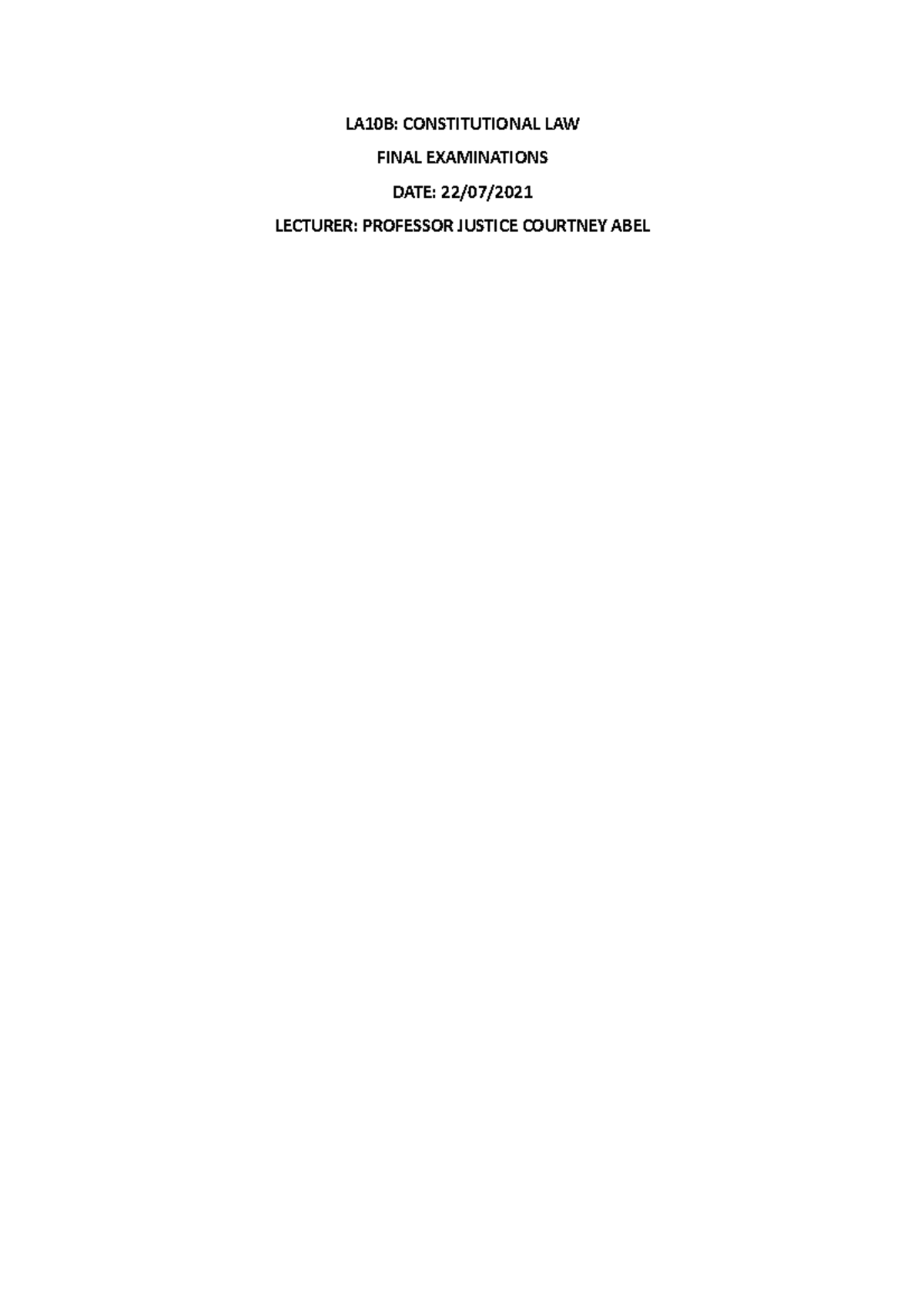 LA10B Final Exam 2021 - LA10B: CONSTITUTIONAL LAW FINAL EXAMINATIONS ...