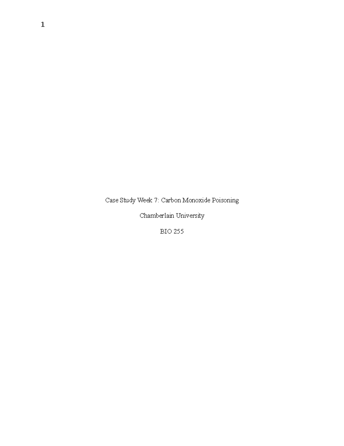 Case Study Week 7 - Hemoglobin exhibits a greater attraction to carbon ...