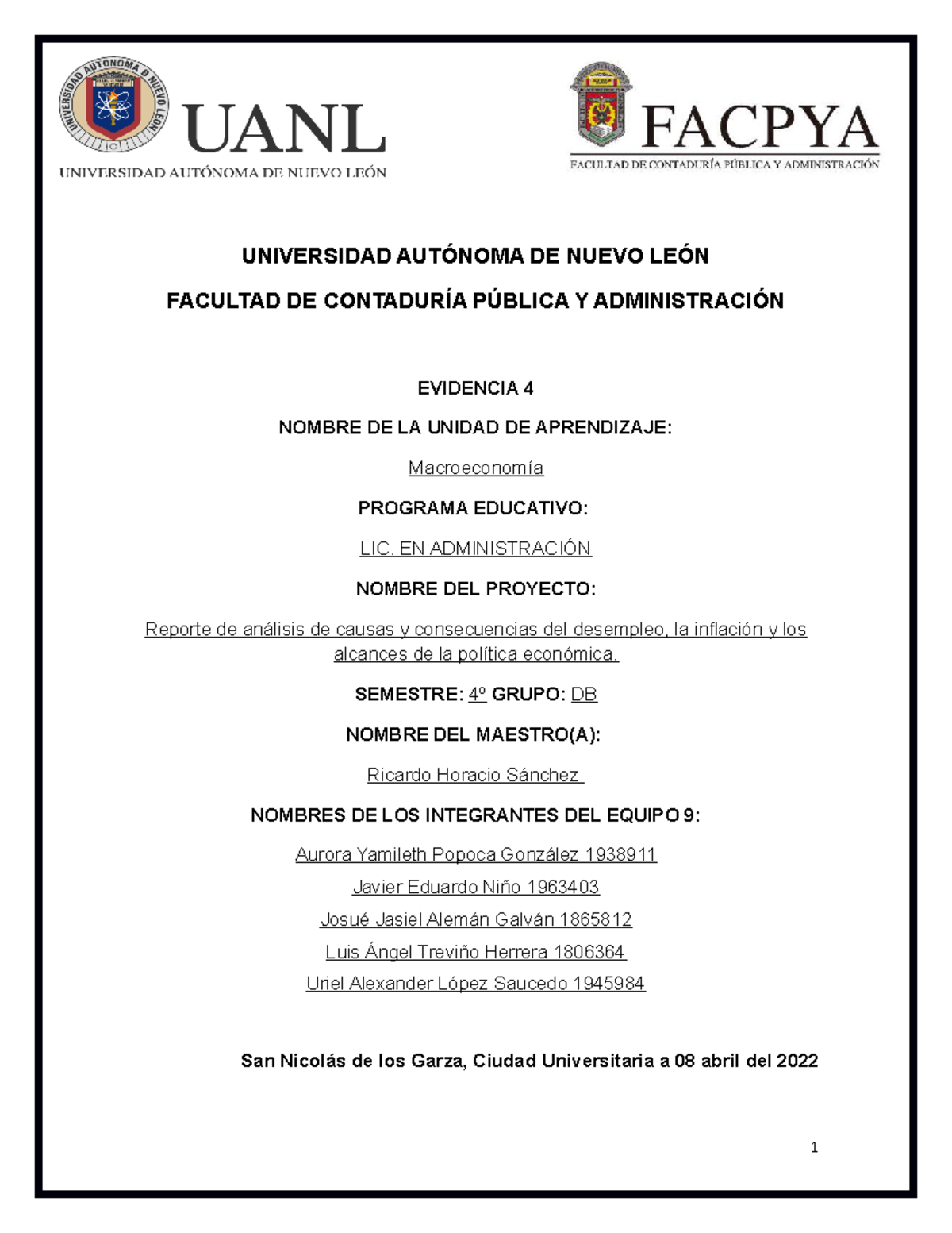 Evidencia 4 - UNIVERSIDAD AUTÓNOMA DE NUEVO LEÓN FACULTAD DE CONTADURÍA ...