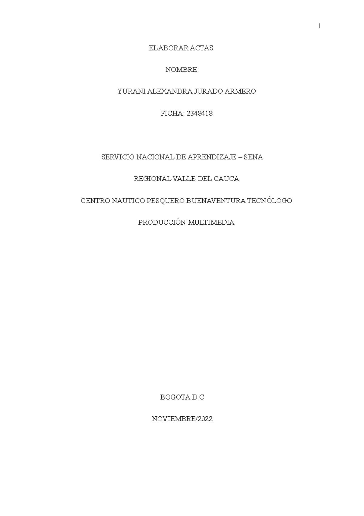 Elaborar Actas DOX - nnnnj - ELABORAR ACTAS NOMBRE: YURANI ALEXANDRA ...