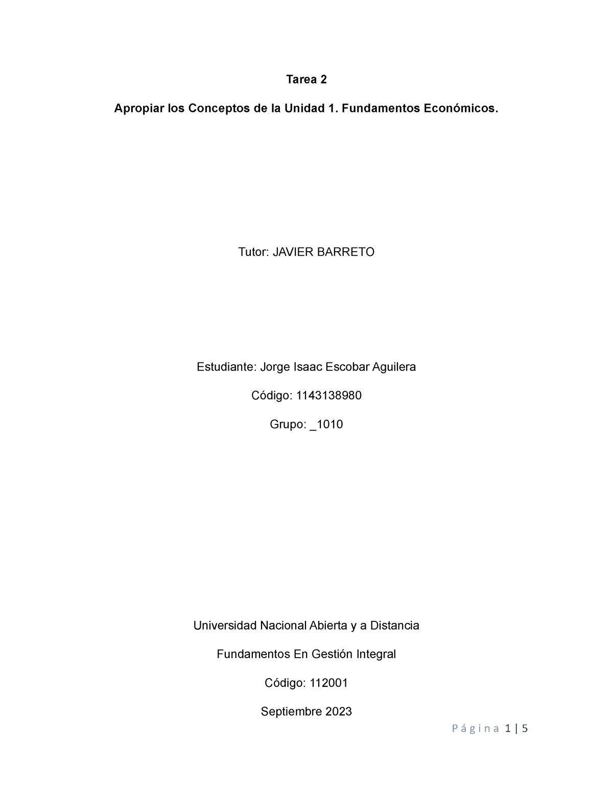 Tarea 2 Apropiar Los Conceptos De La Unidad 1. Fundamentos Económicos ...