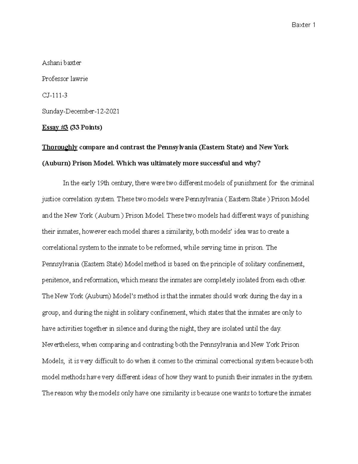 Essay3 compare and contrast the Pennsylvania (Eastern State) and New