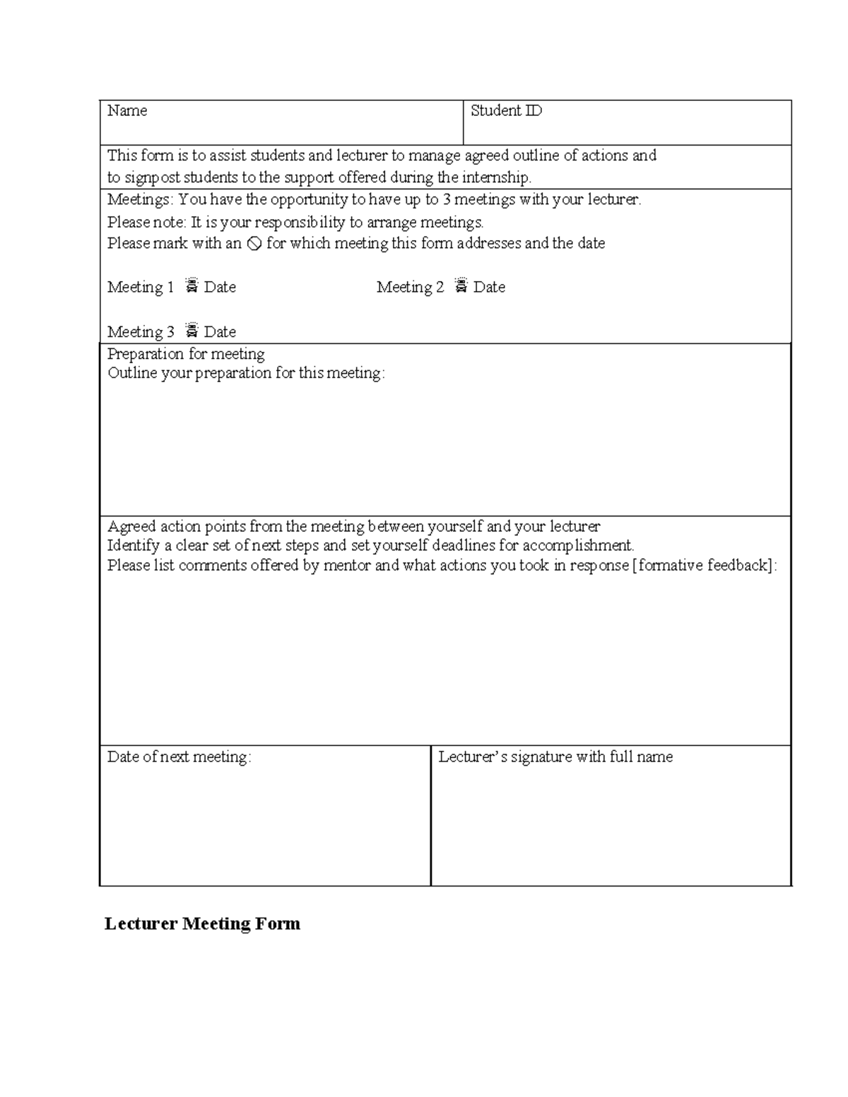 Lecturer Meeting Form - good vibe - Name Student ID This form is to ...