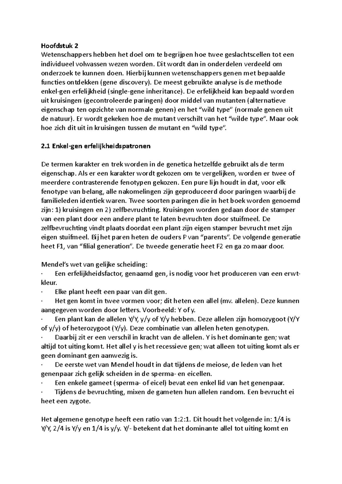 Samenvatting Deeltentamen 1 - Hoofdstuk 2 Wetenschappers Hebben Het ...