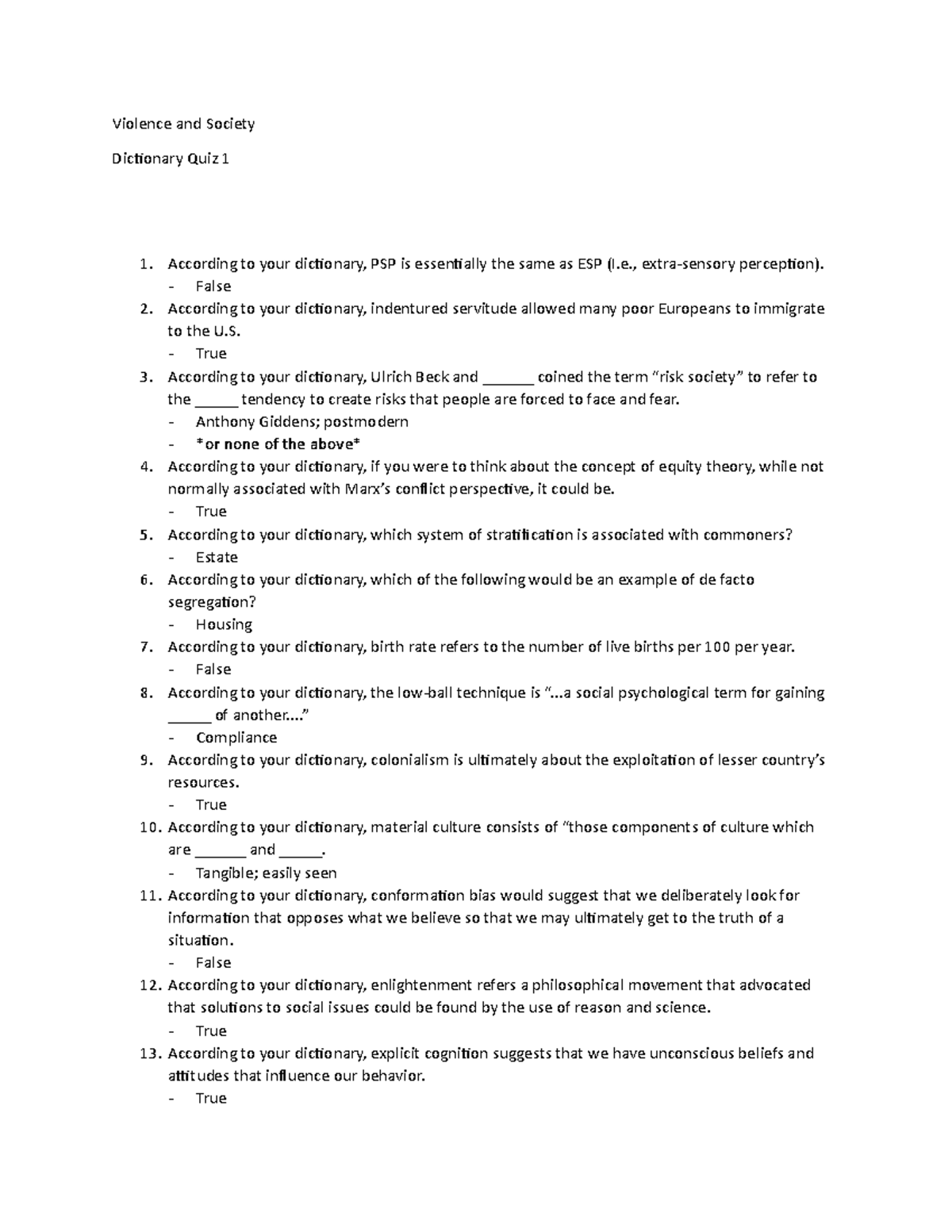 Violence and Society Dictionary Quiz 1 Violence and Society Dictionary Quiz 1 According to