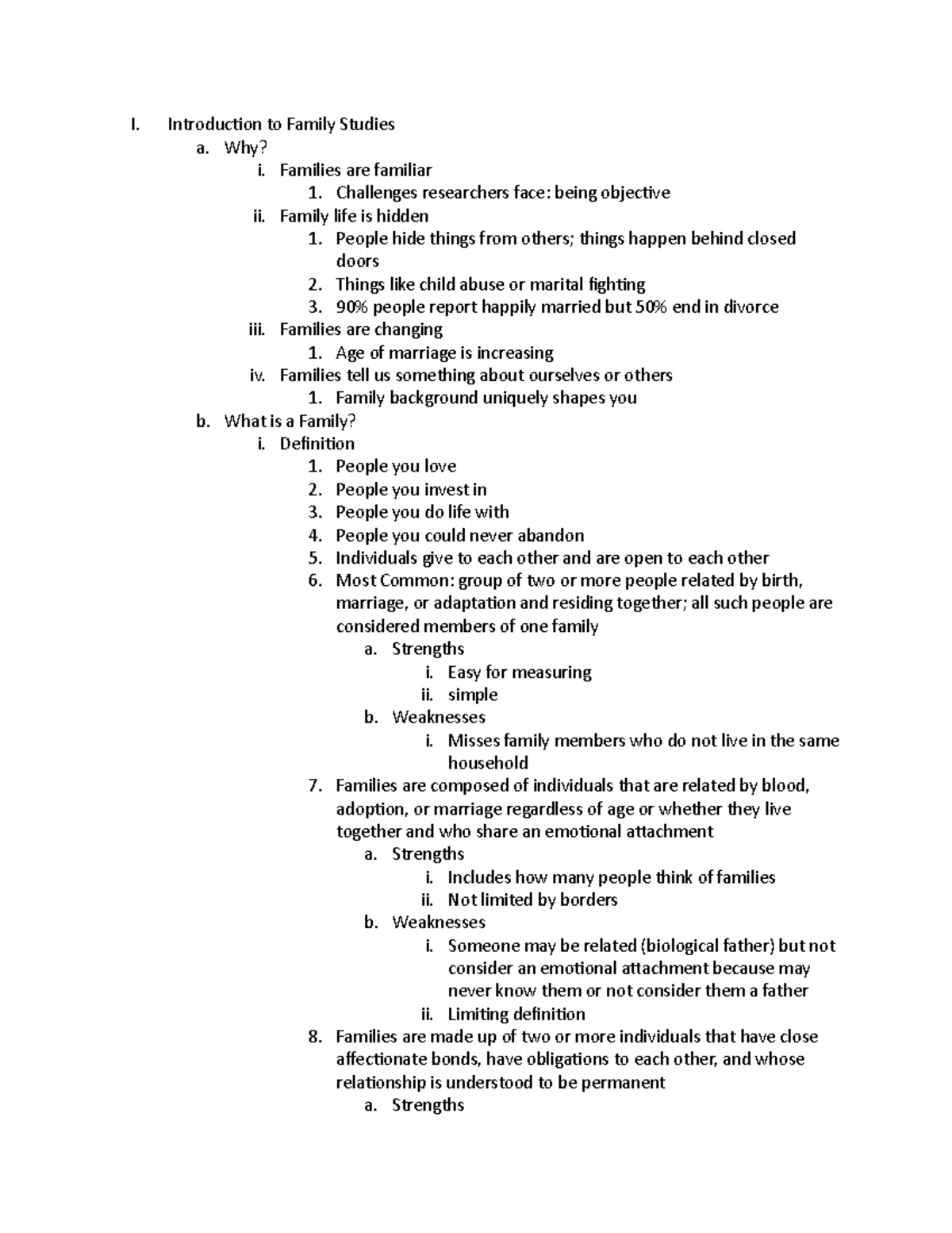 HDFS 315 EXAM 1 - I. Introduction to Family Studies a. Why? i. Families ...