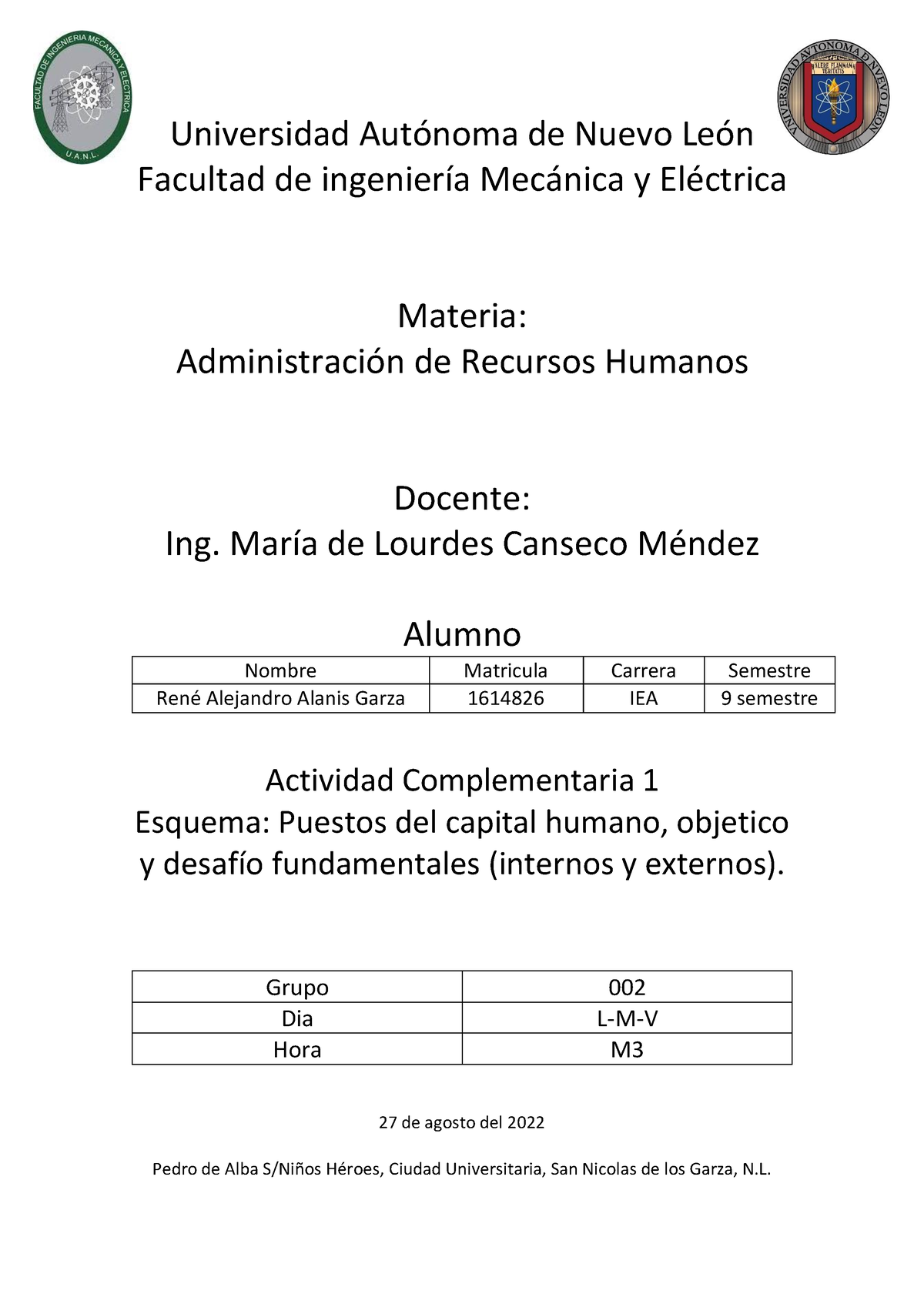 Actividad Complementaria 1 Universidad AutÛnoma De Nuevo LeÛn Facultad De IngenierÌa Mec·nica 1511