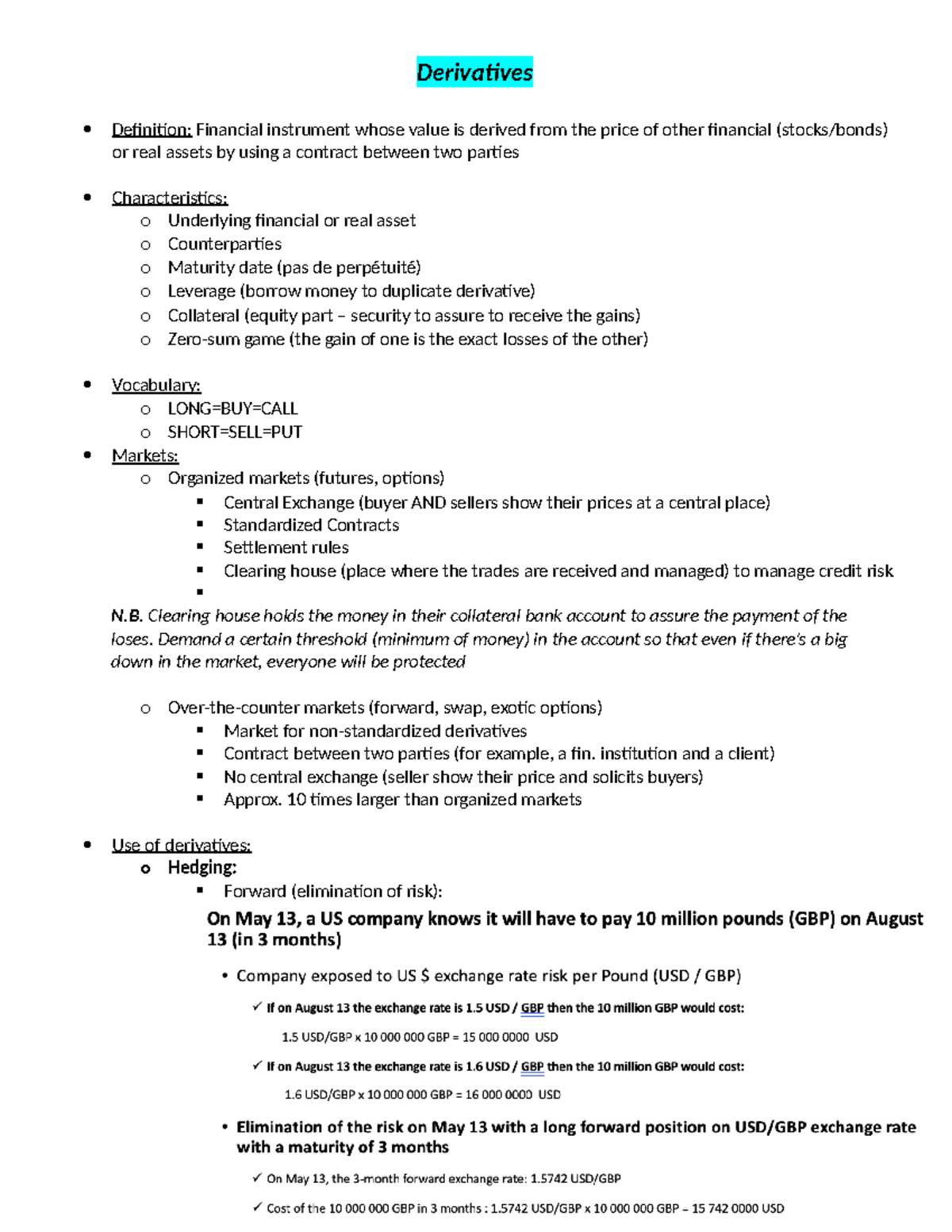 Feuille de note - Derivatives Definition: Financial instrument whose ...