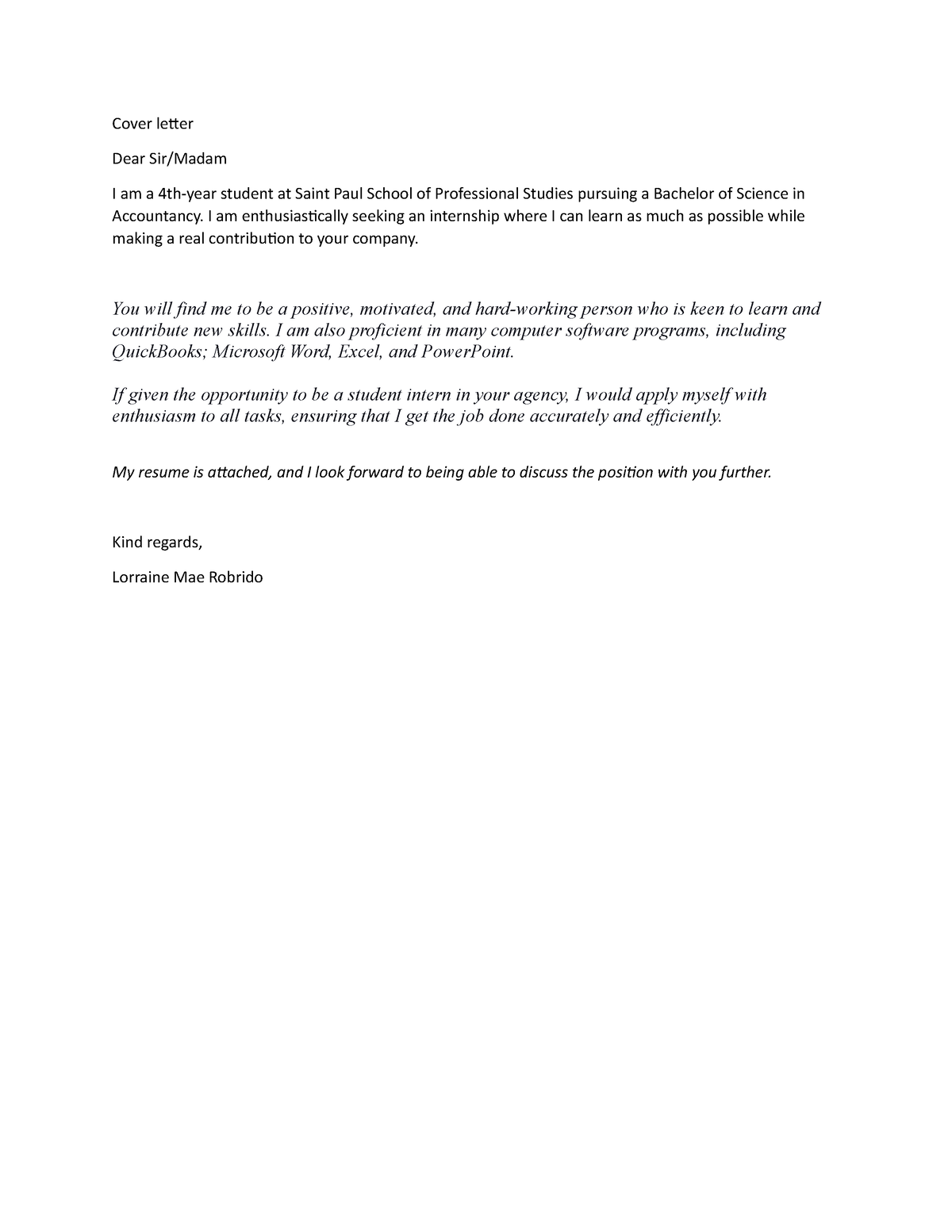 Cover letter - Cover letter Dear Sir/Madam I am a 4th-year student at ...