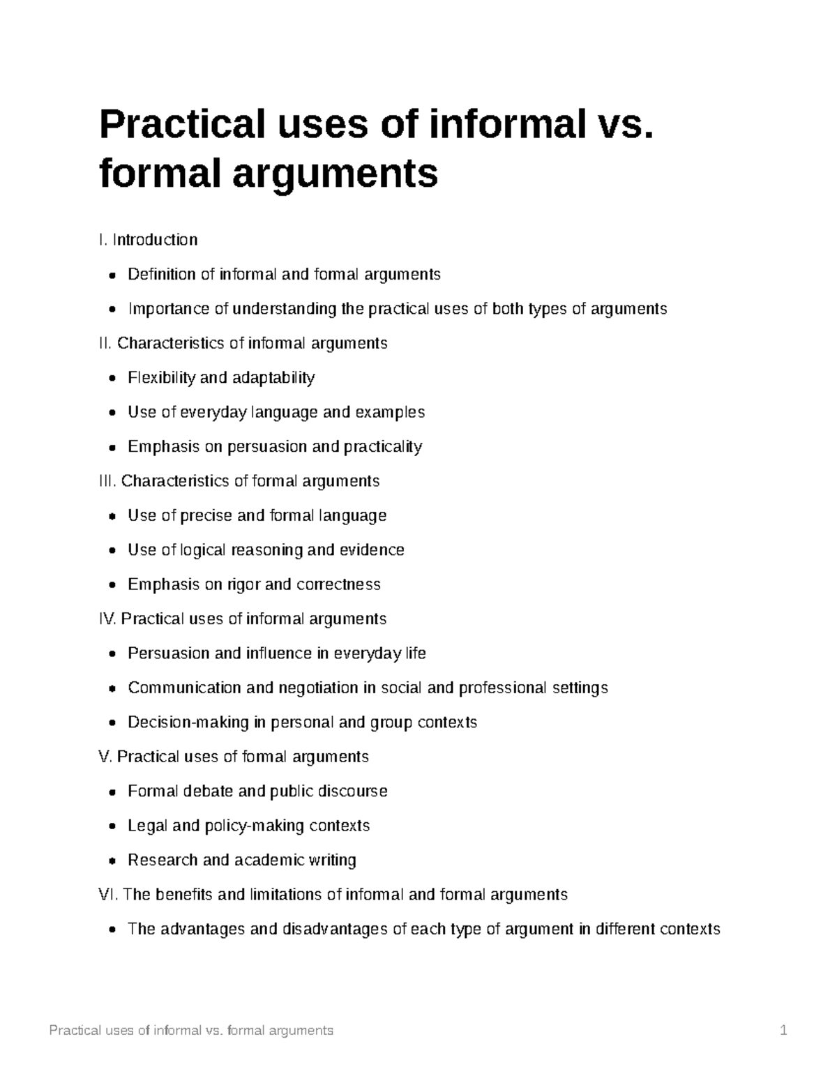 Practical uses of informal vs formal arguments 1 Practical uses of