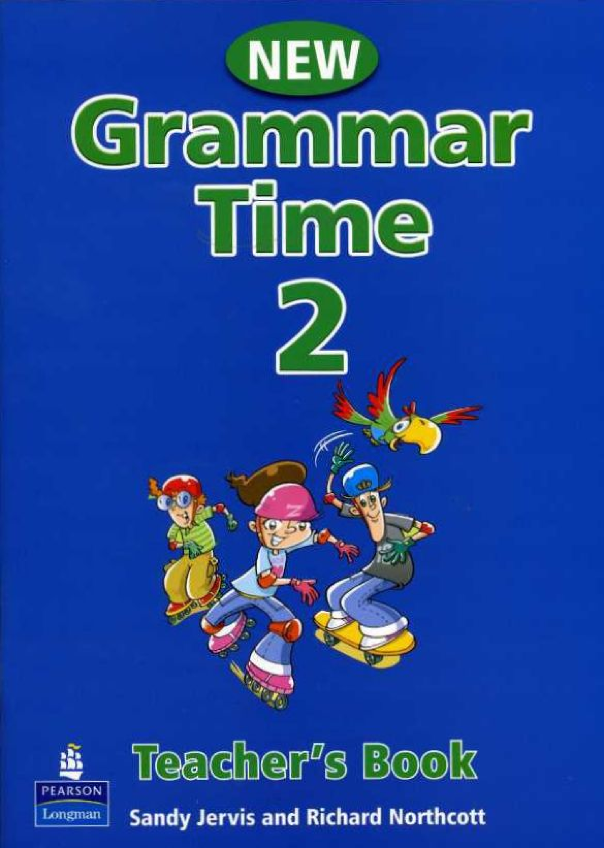 New Grammar Time 2 TB - Reference Material - Sandy Jervis and Richard ...