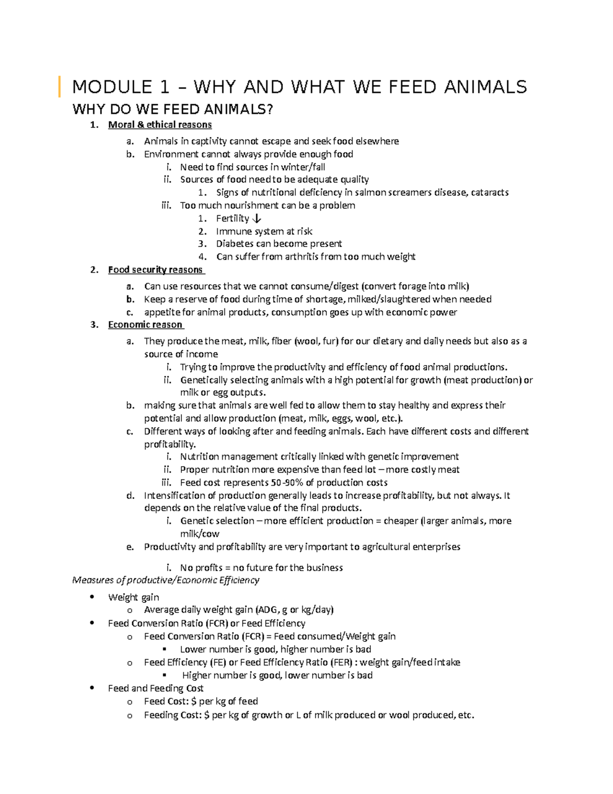 Notes MODULE 1 WHY AND WHAT WE FEED ANIMALS WHY DO WE FEED ANIMALS