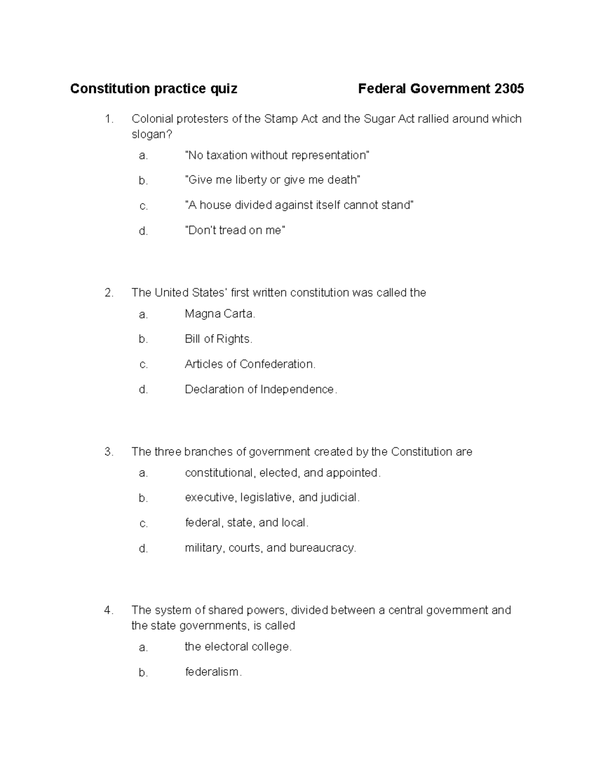 Constitution practice quiz - “No taxation without representation” b ...