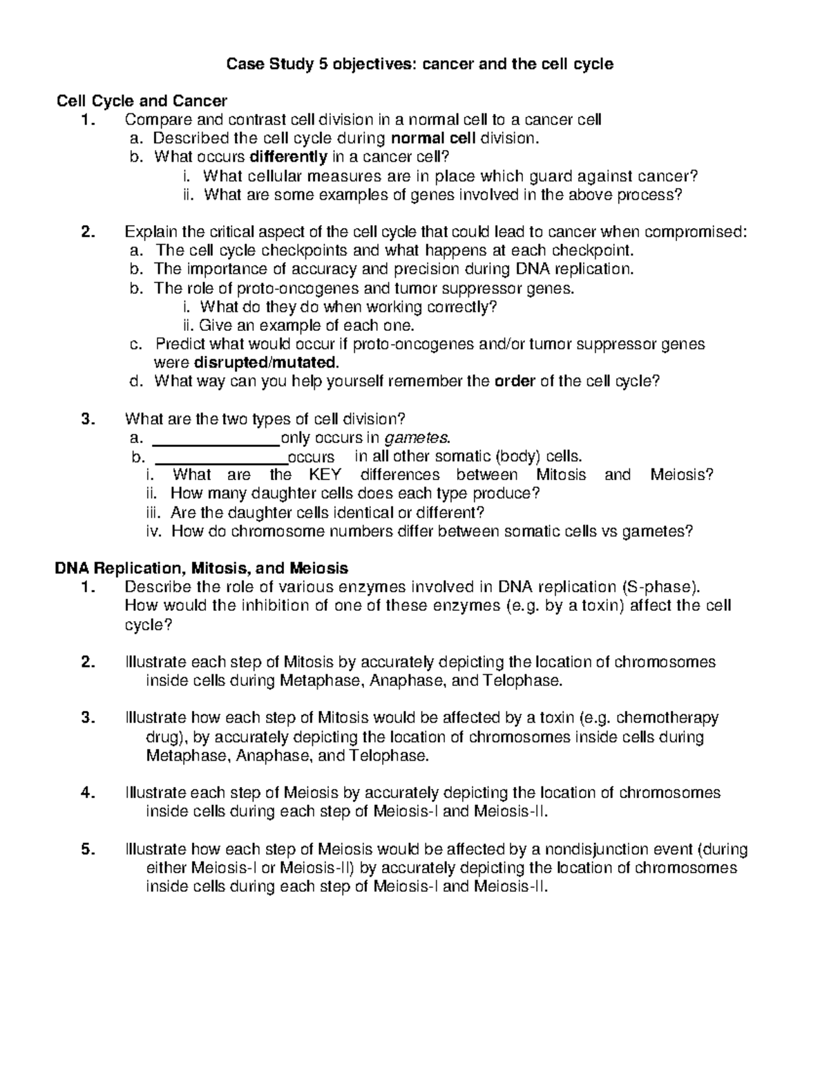 Case Study 5 - Objectives - Case Study 5 objectives: cancer and the ...