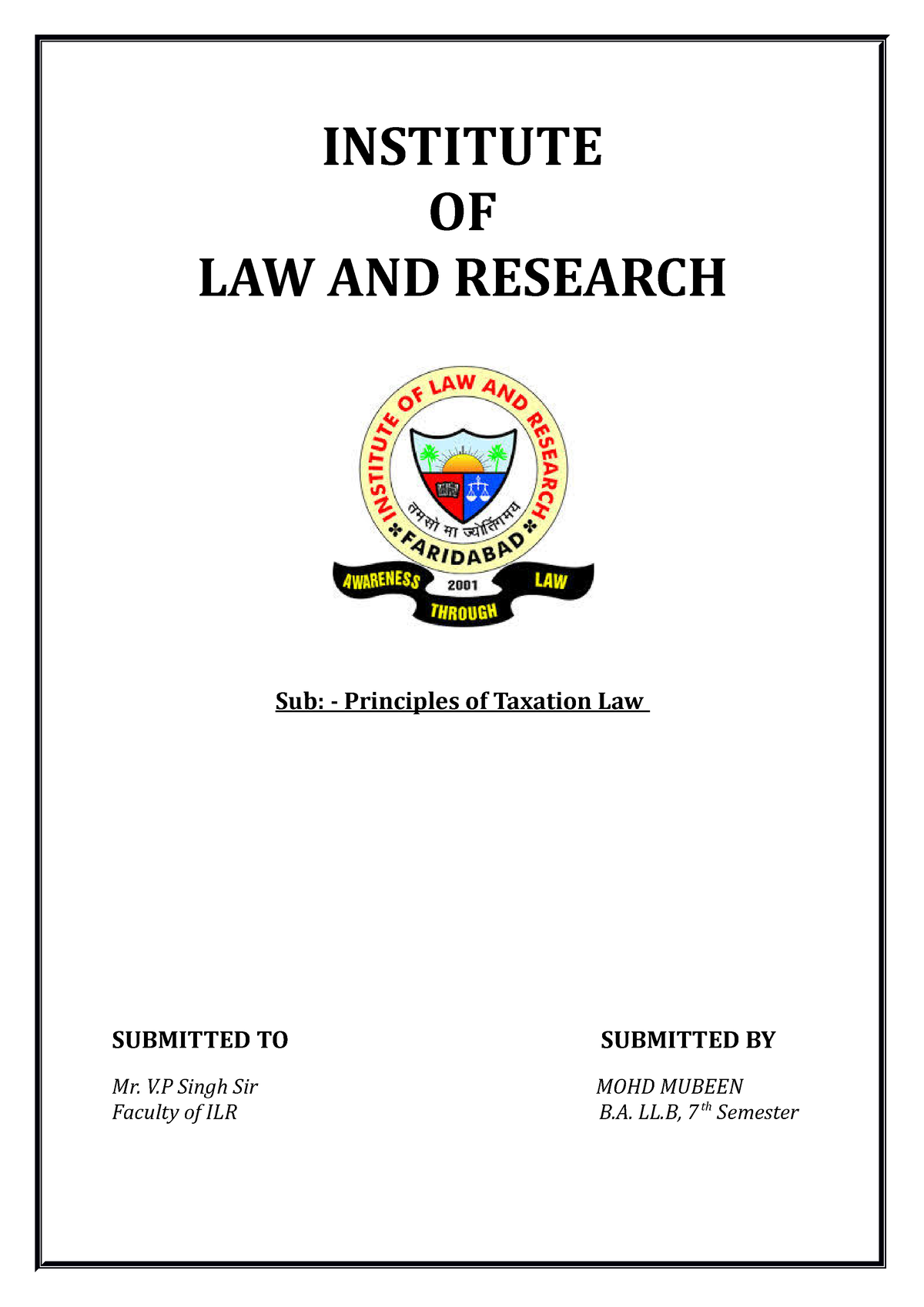 Taxation Law Notes - INSTITUTE OF LAW AND RESEARCH Sub: - Principles Of ...