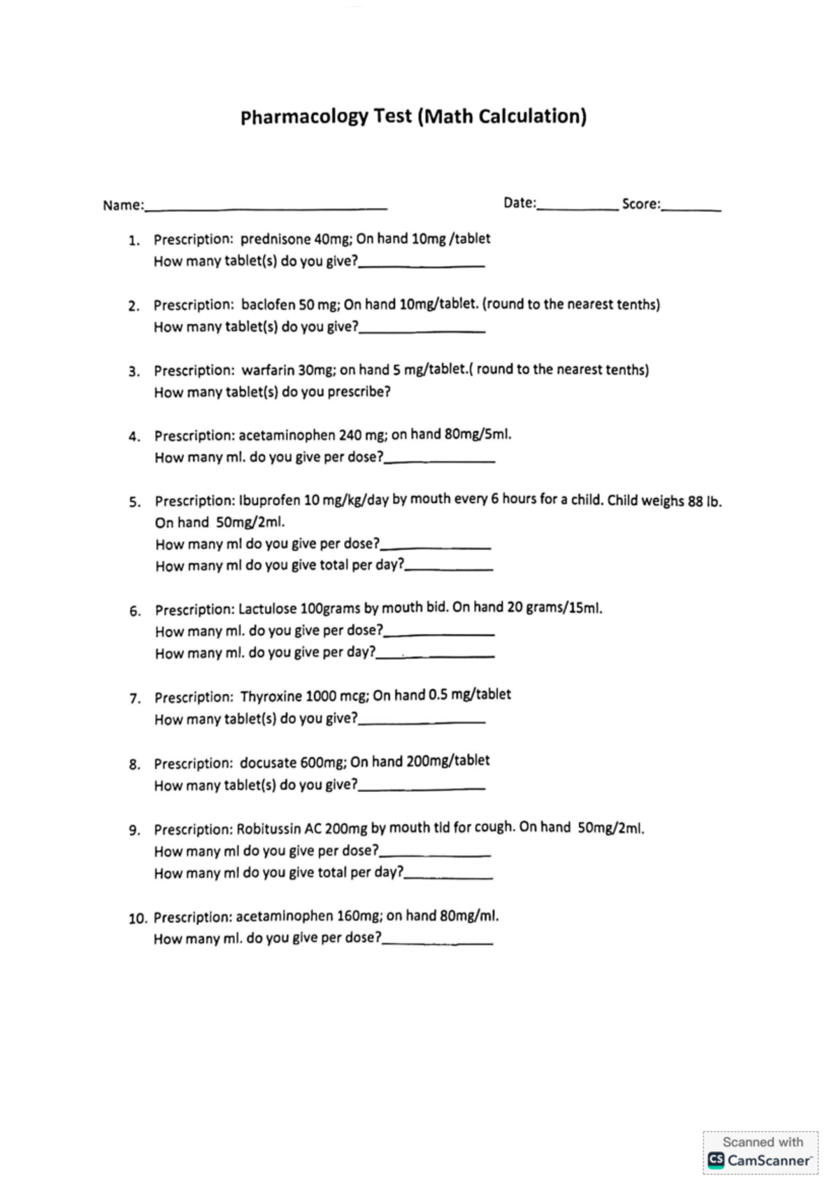 Medical - Pharmacology Test (Math Calculation) Name: Date: Score: 1 ...