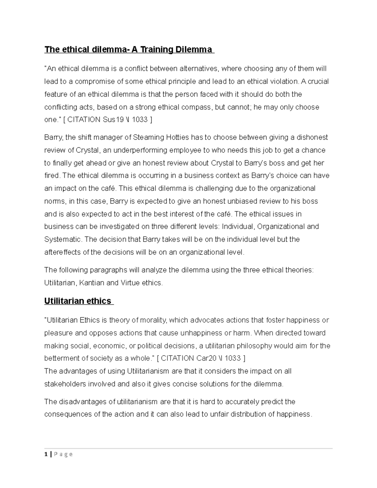 Assignment Case Study - The ethical dilemma- A Training Dilemma “An ...
