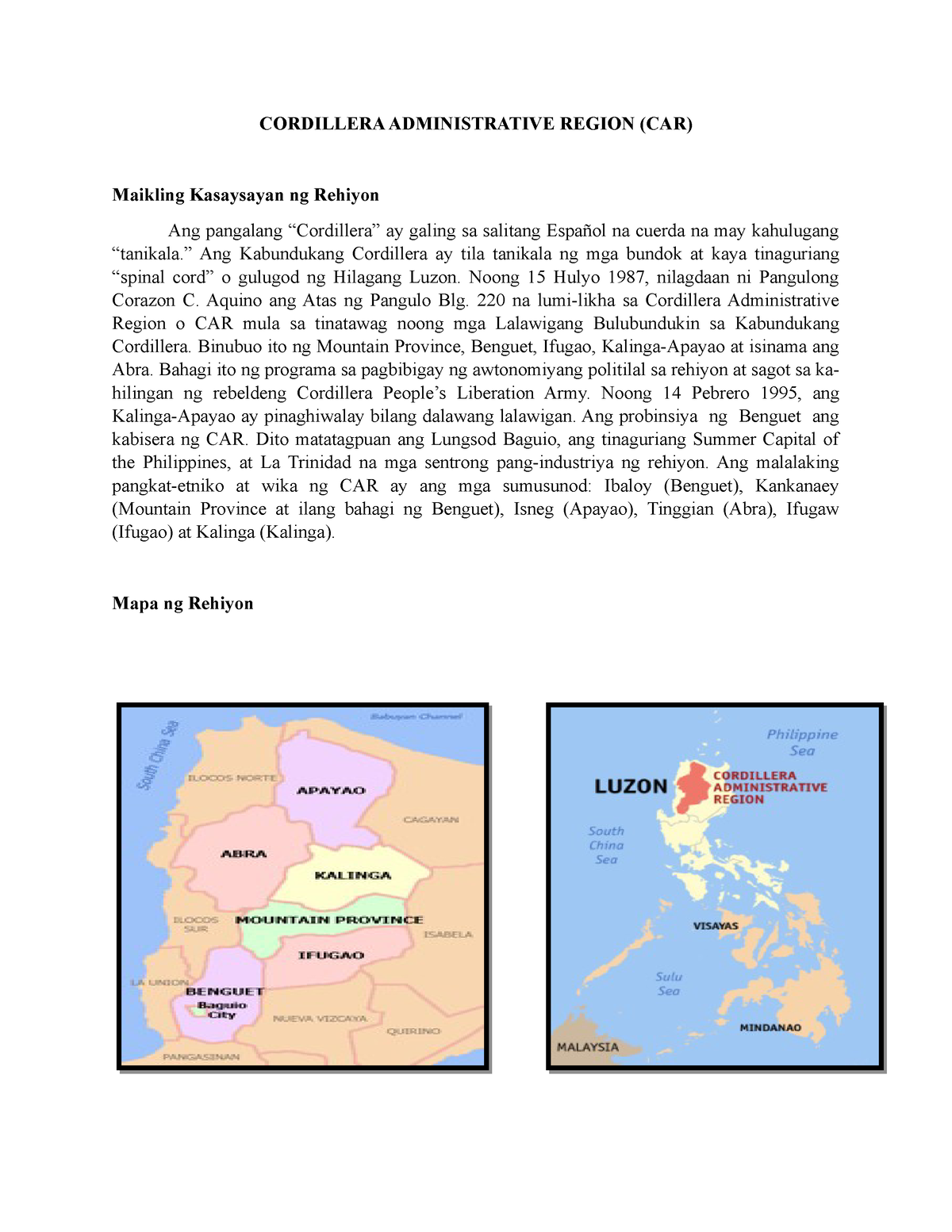 Cordillera Administrative Region CORDILLERA ADMINISTRATIVE REGION