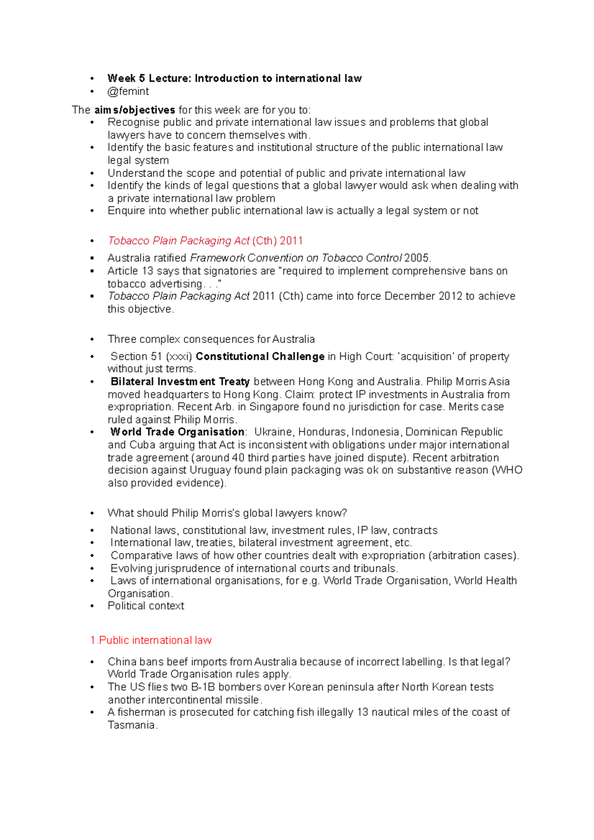 GLobal law notes - • • Week 5 Lecture: Introduction to international ...