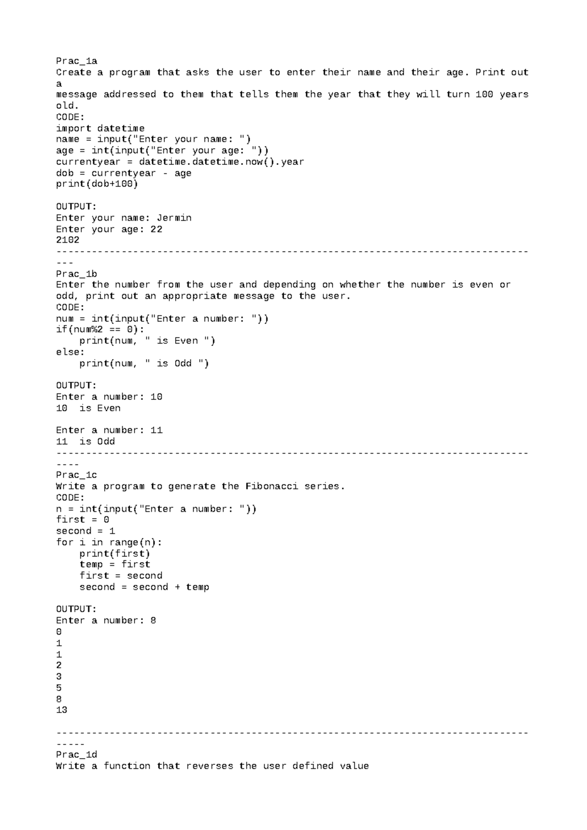 Python Practical 1 - Prac_1a Create a program that asks the user to ...