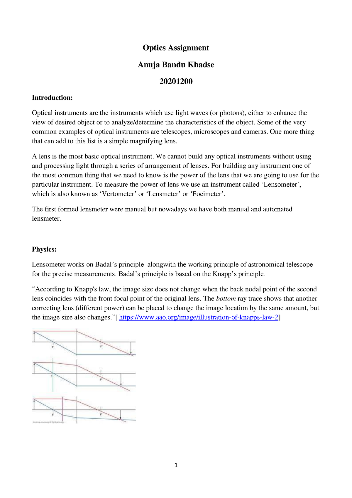 Optics Assignment Optics Assignment Anuja Bandu Khadse 20201200 Introduction Optical