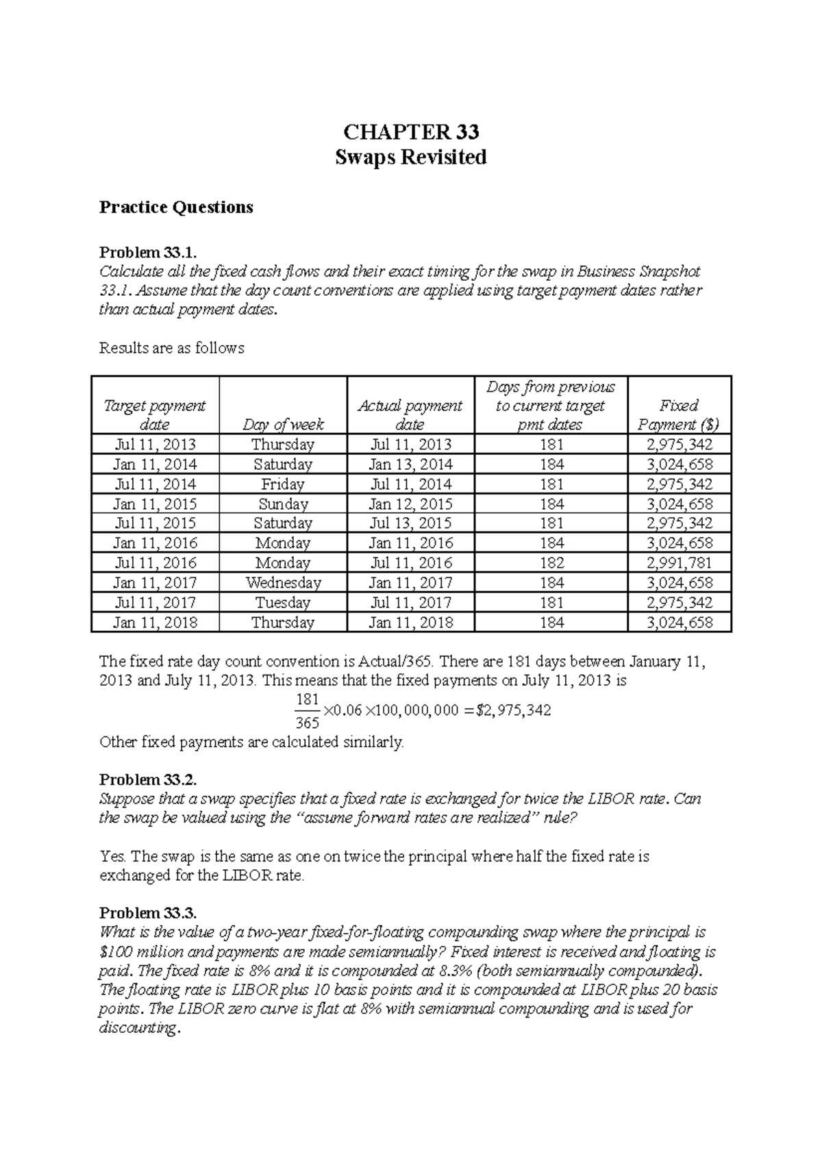 Hull OFOD 9e Solutions Ch 33 - CHAPTER 33 Swaps Revisited Practice ...