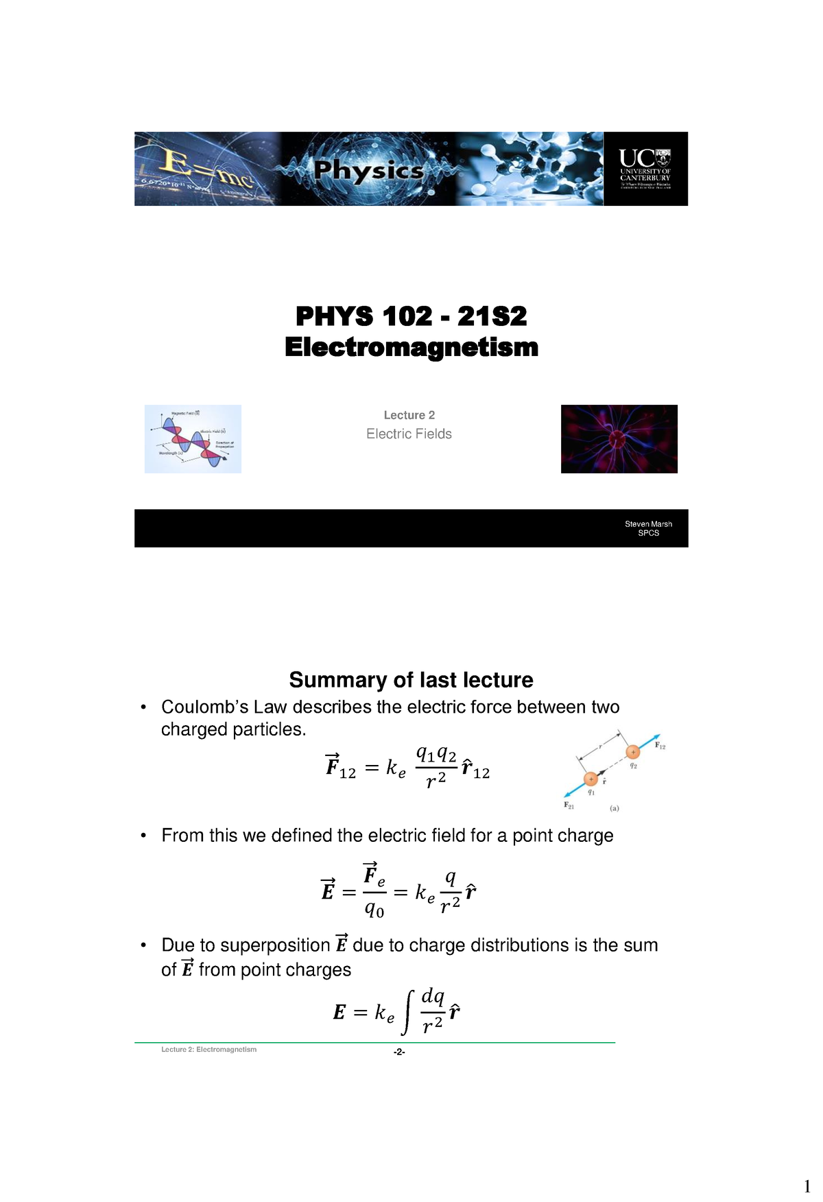 Phys102 EM Lecture 2 - Steven Marsh SPCS PHYS 102 - 21S ...