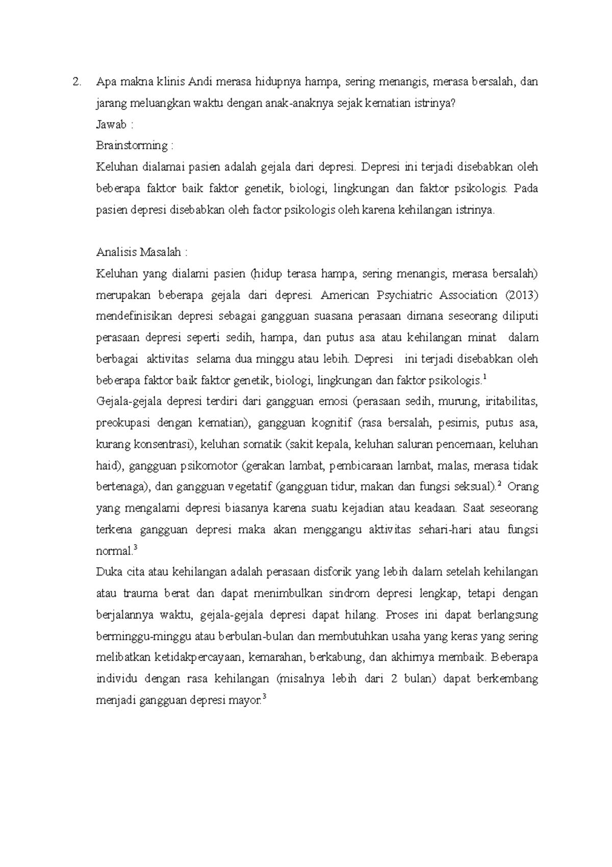 No.2 Skenario 2 Apa makna klinis Andi merasa hidupnya hampa Apa makna